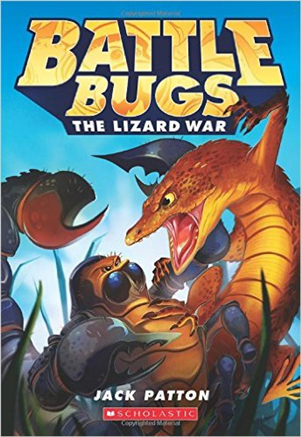 Battle Bugs 1: The Lizard War