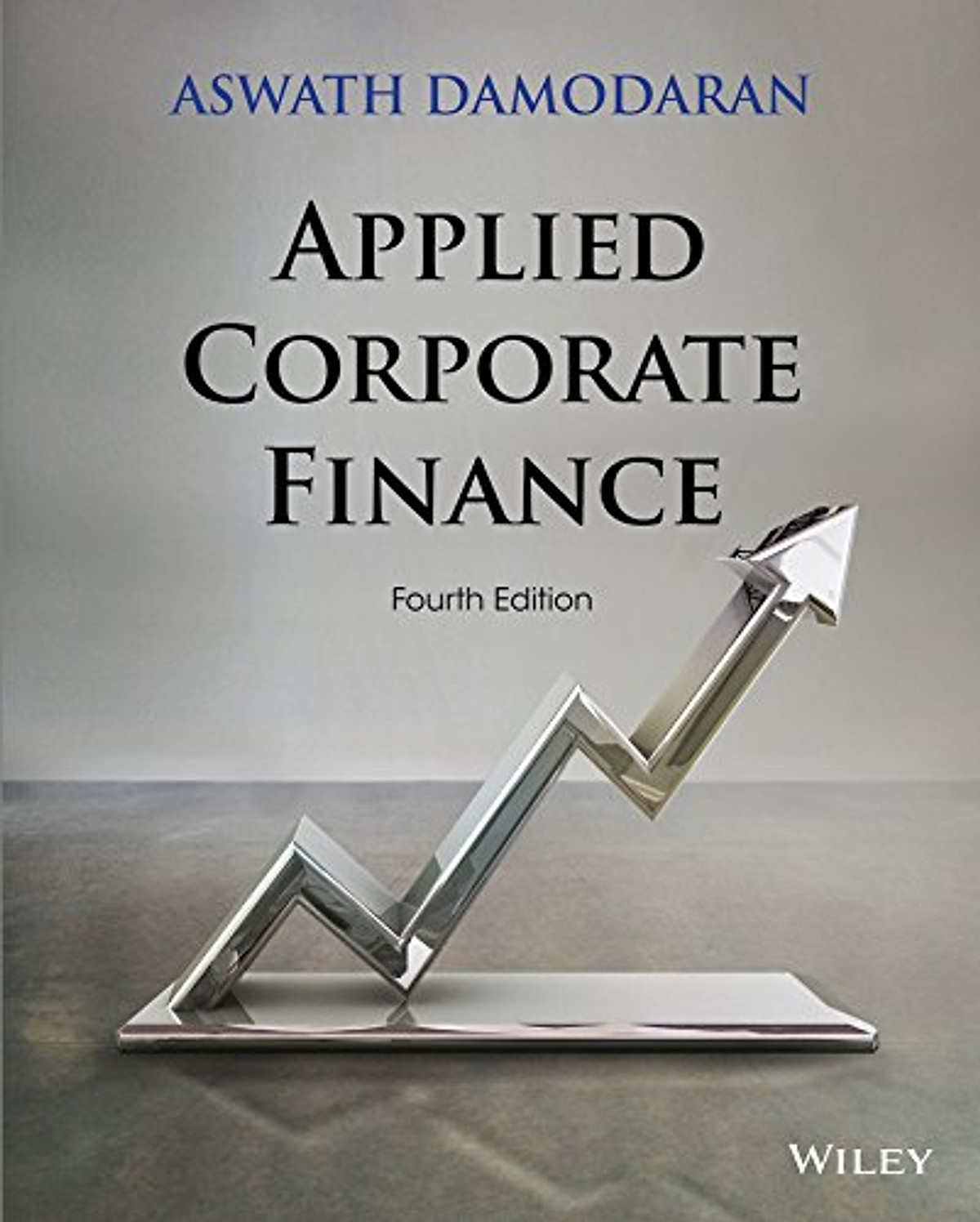 Applied Corporate Finance, Fourth Edition