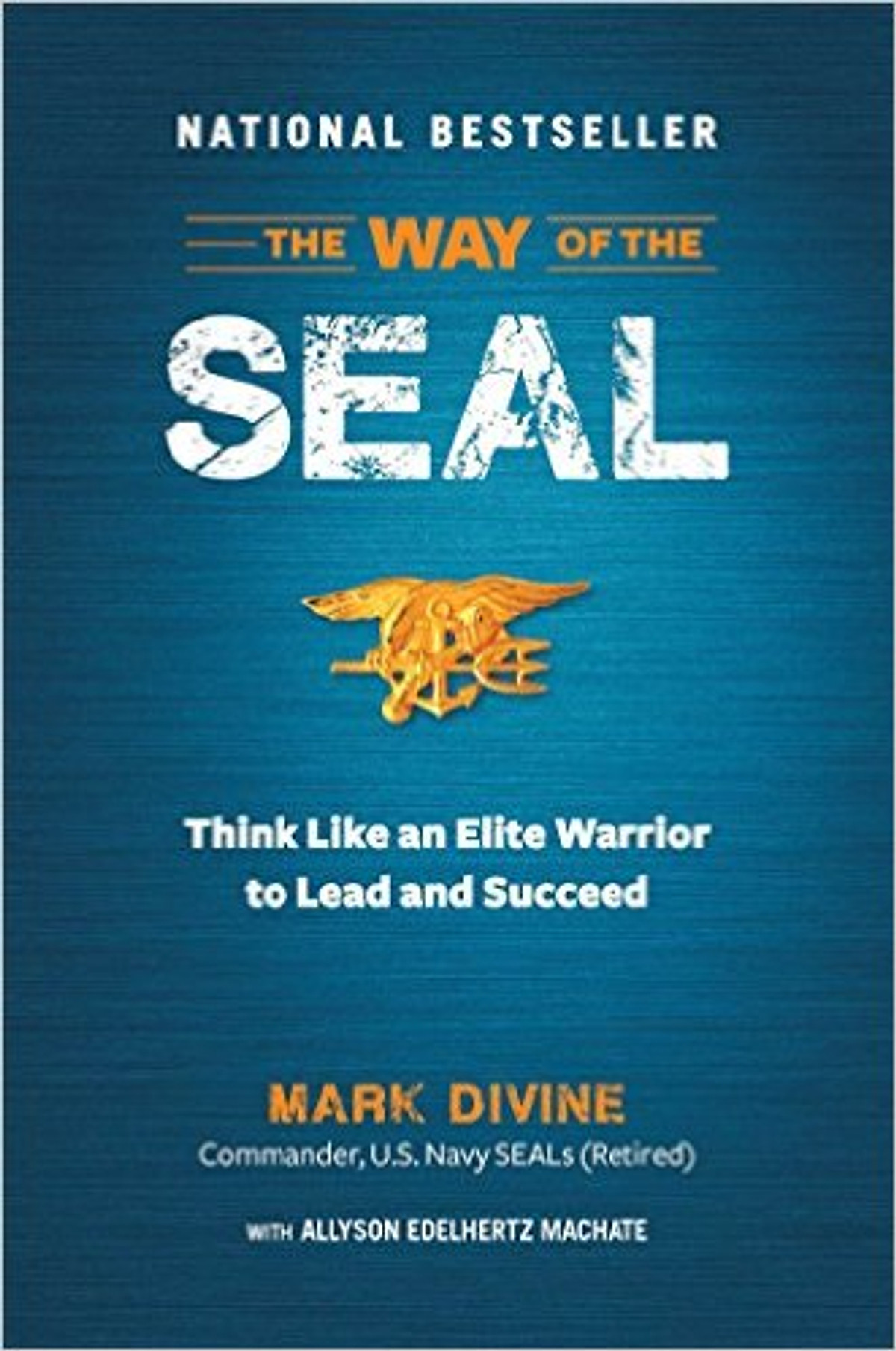 The Way Of The SEAL