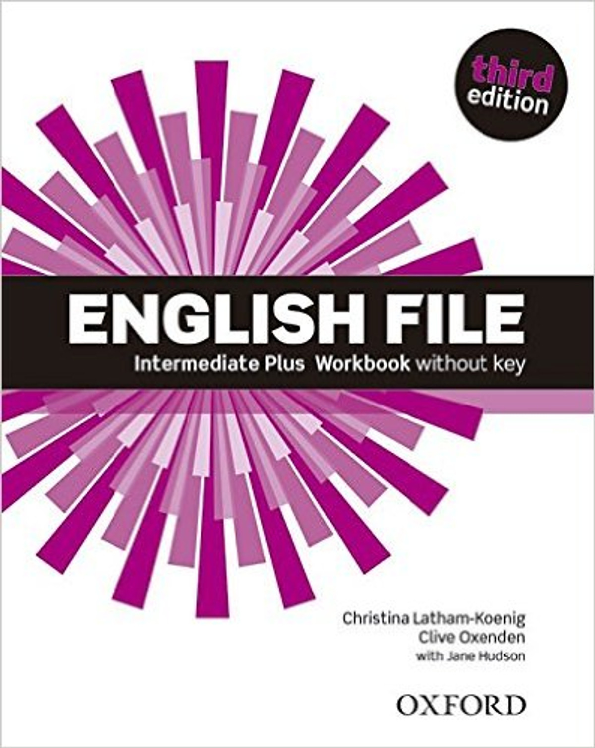 English File (3 Ed.) Inter Plus: Workbook Without Key - Paperback