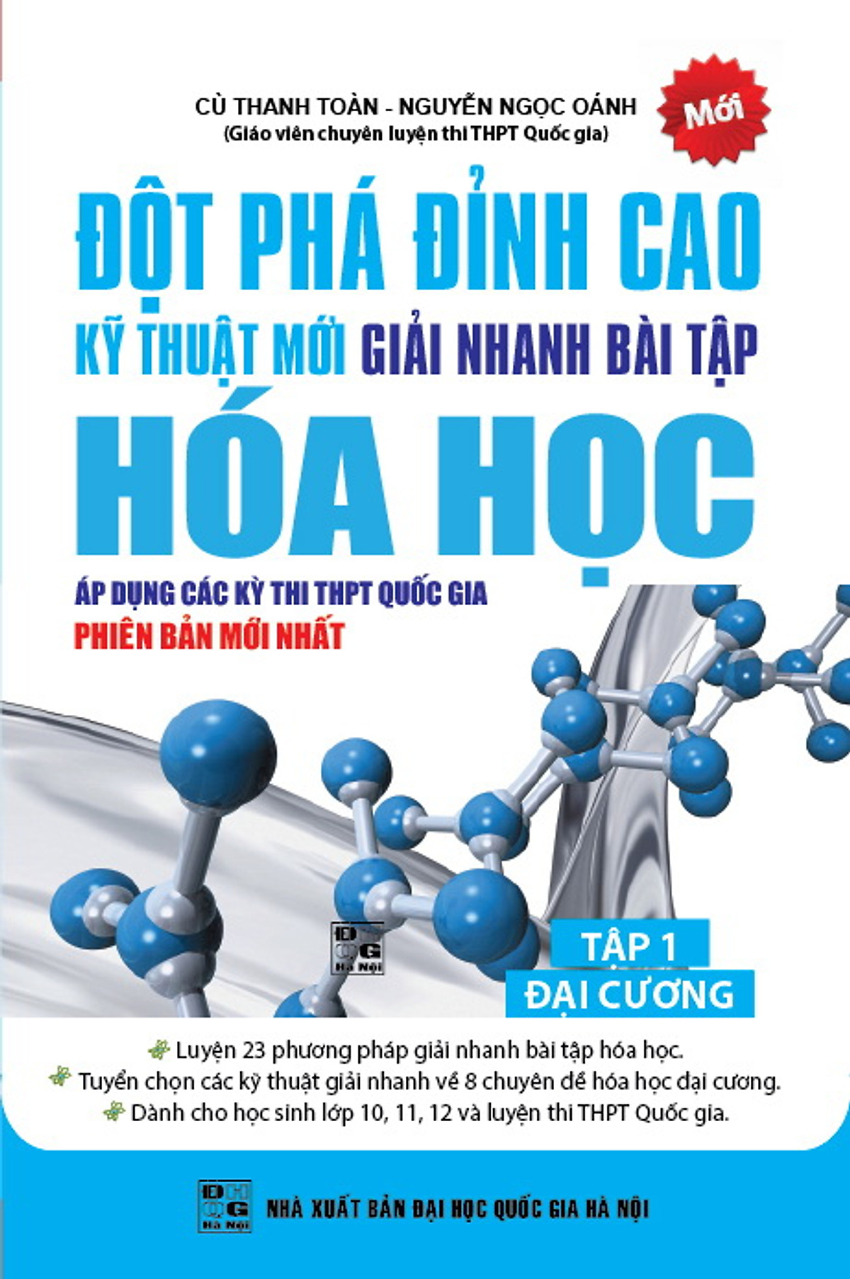 Đột Phá Đỉnh Cao Kỹ Thuật Mới Giải Nhanh Bài Tập Hóa Học Tập I - Đại Cương 