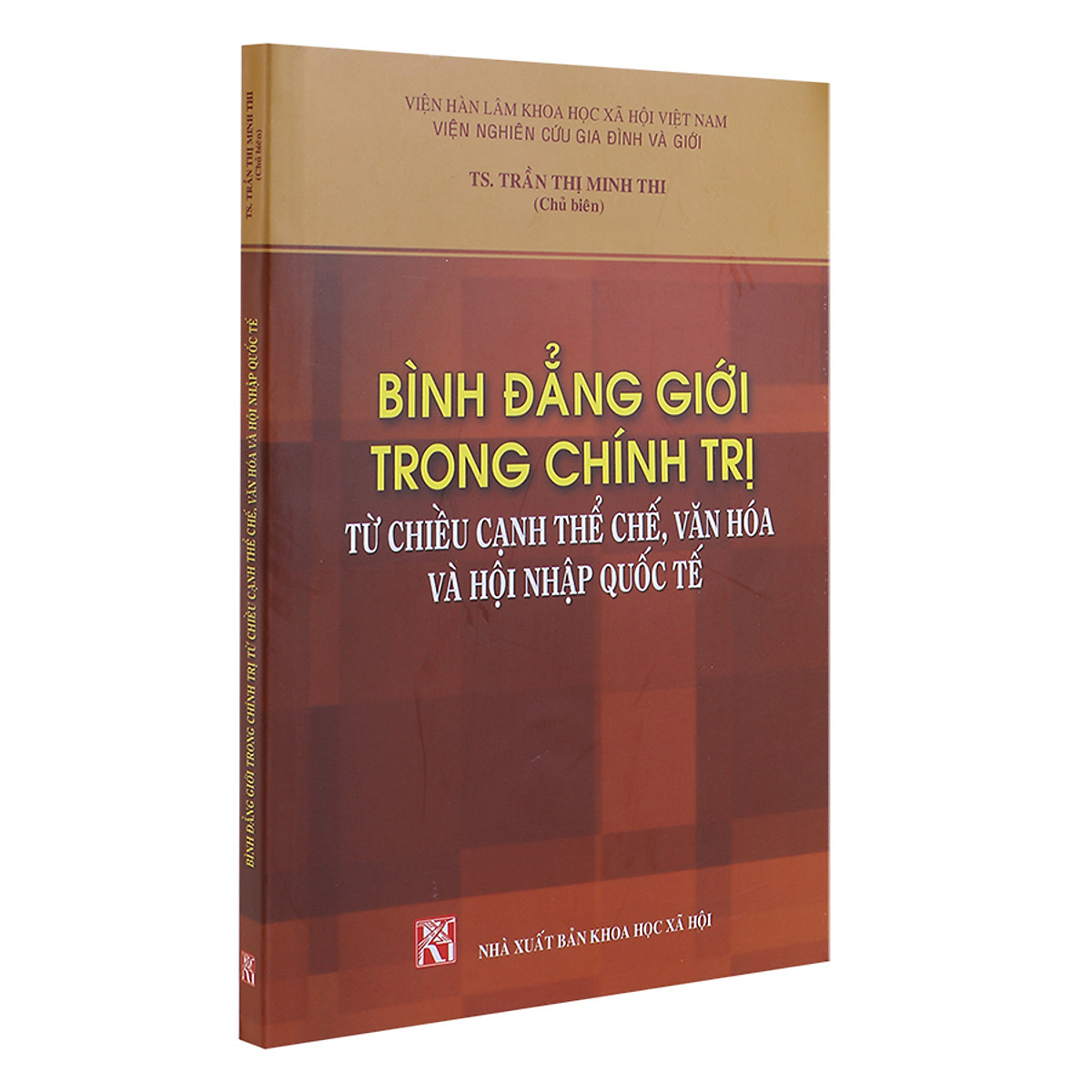 Bình Đẳng Giới Trong Chính Trị Từ Chiều Cạnh Thể Chế, Văn Hóa Và Hội Nhập Quốc Tế