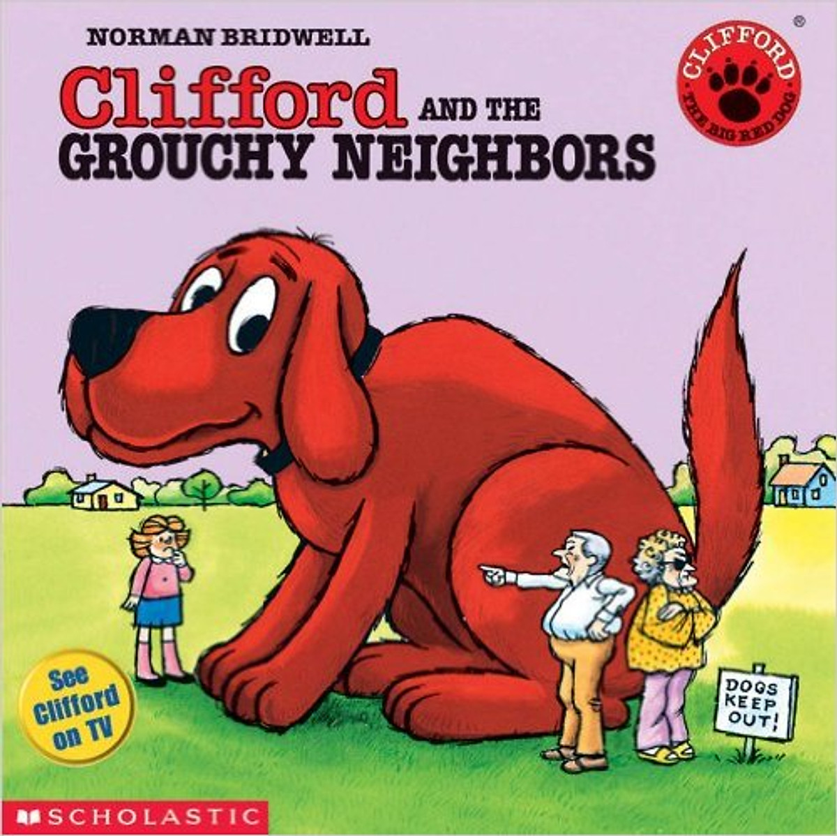 Clifford And The Grouchy Neighbors - Paperback