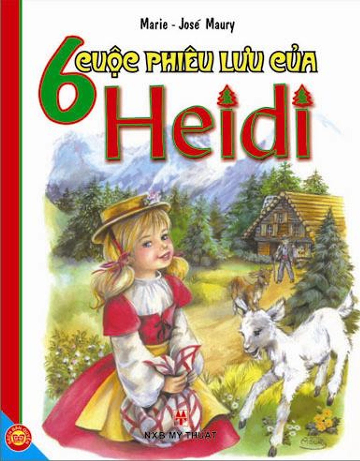 6 Cuộc Phiêu Lưu Của Heidi