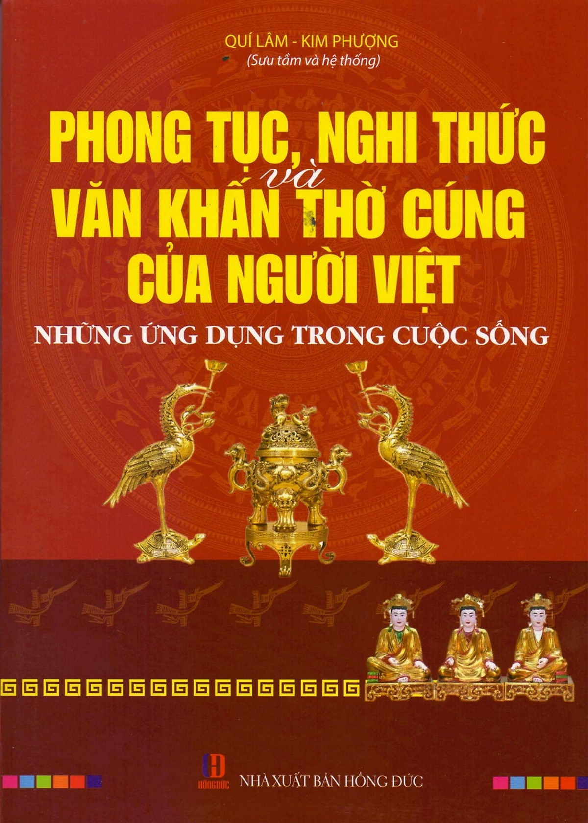 Phong Tục, Nghi Thức Và Văn Khấn Của Người Việt