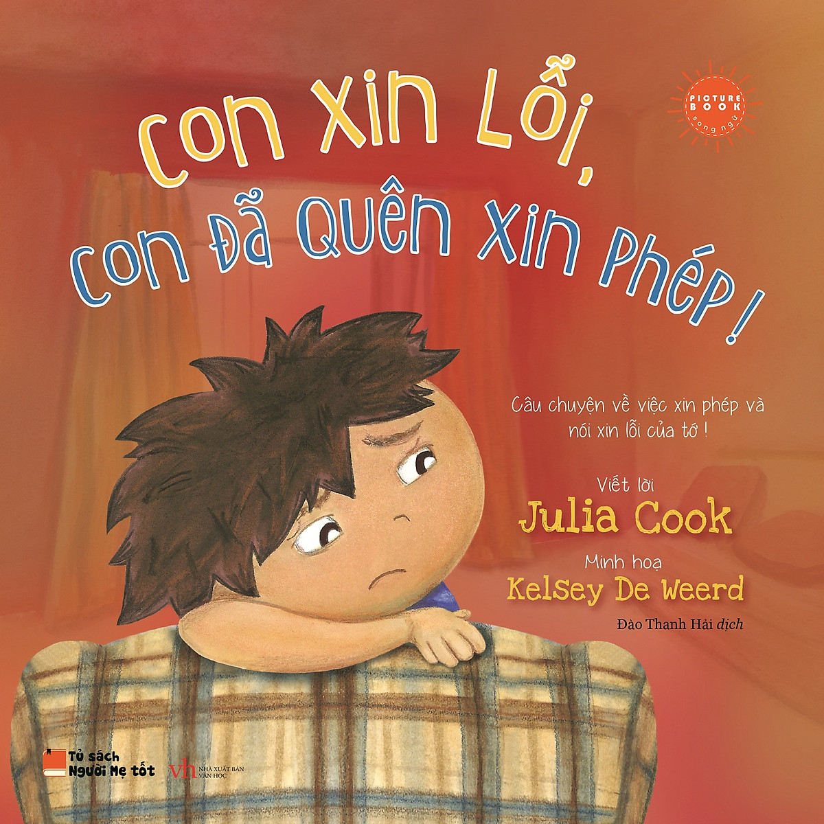 Picture Book Song Ngữ Anh Việt - Con Xin Lỗi, Con Đã Quên Xin Phép!