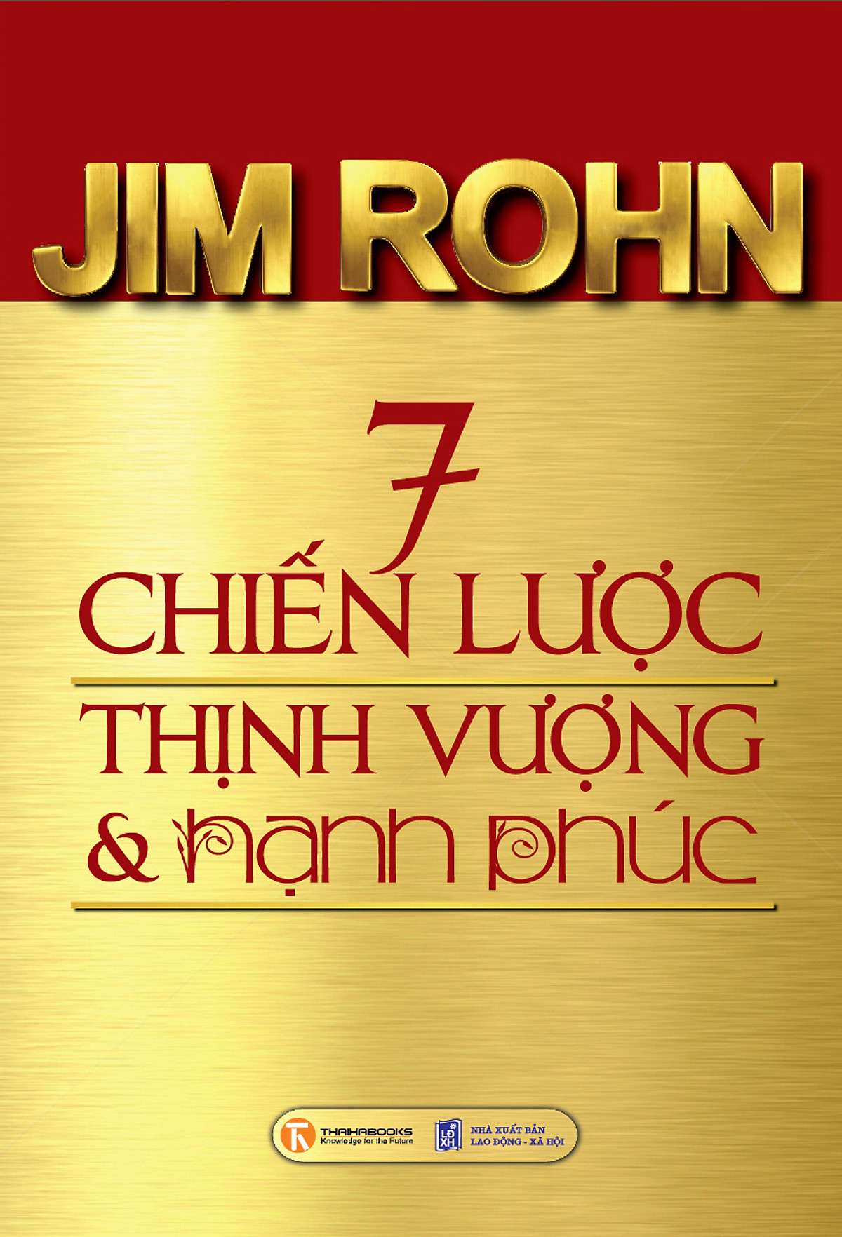 7 Chiến Lược Thịnh Vượng Và Hạnh Phúc | AHABOOKS | Tiki