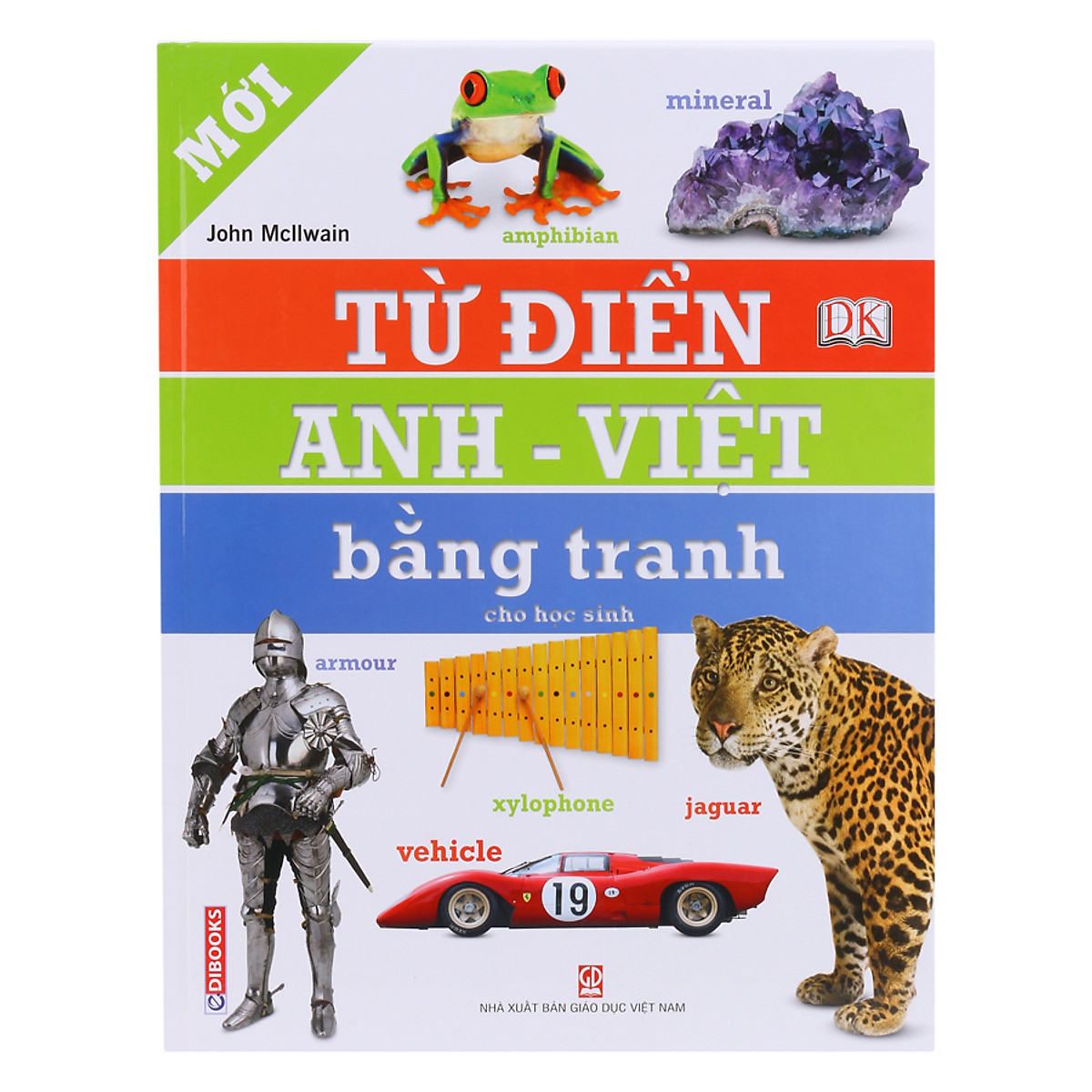 Từ Điển DK Anh - Việt Bằng Tranh Cho Học Sinh