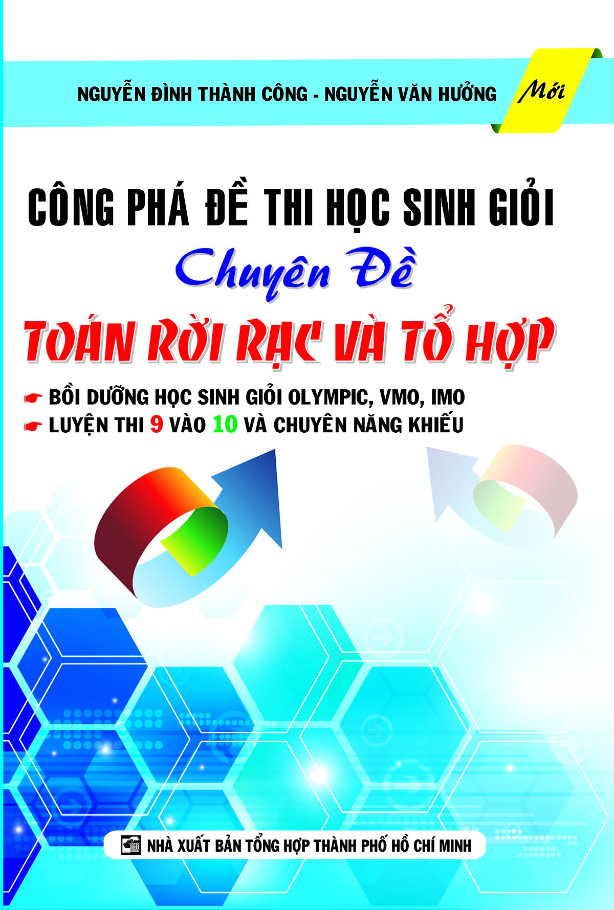 Công Phá Đề Thi Học Sinh Giỏi Chuyên Đề Toán Rời Rạc Và Tổ Hợp (2015)