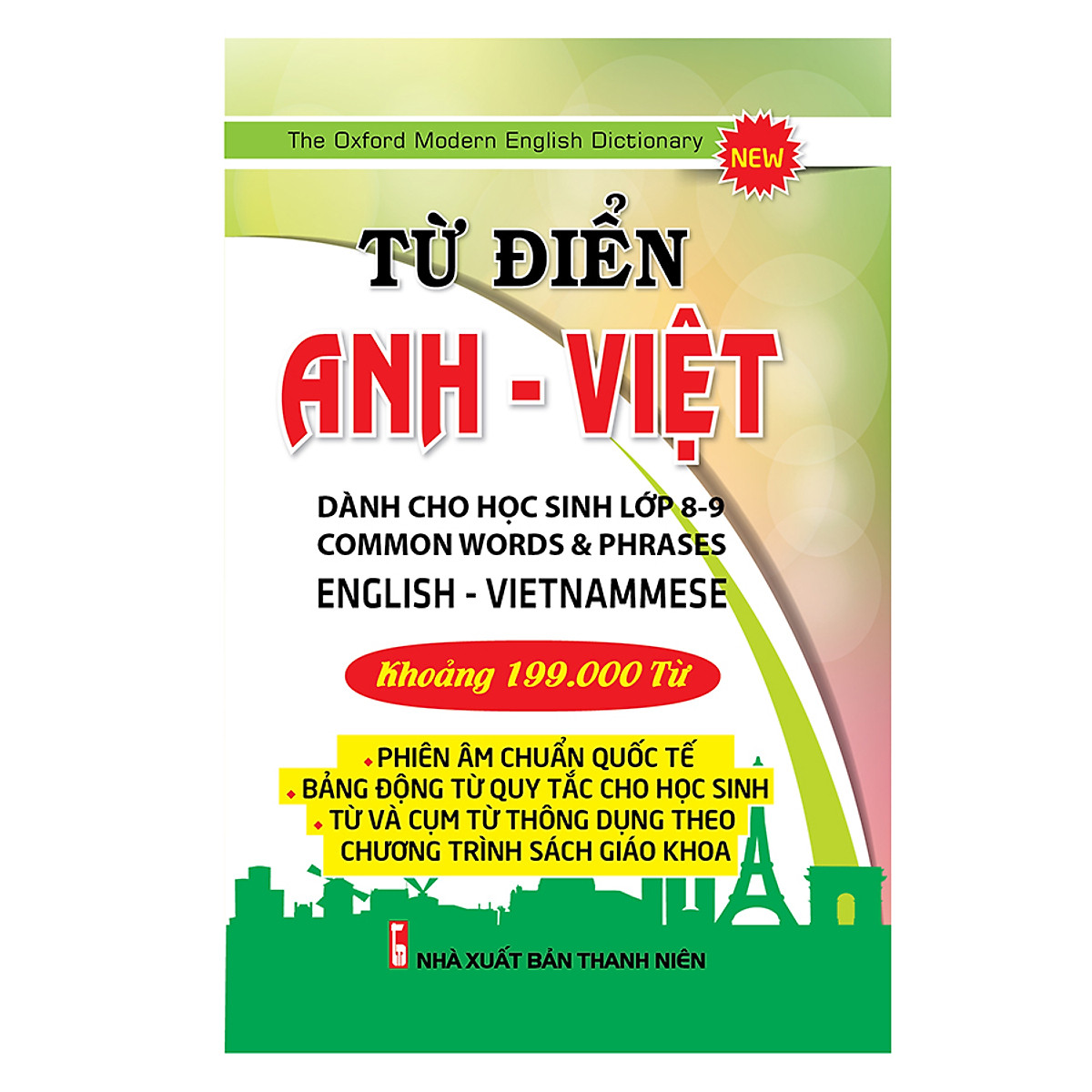 Từ Điển Anh - Việt Dành Cho Học Sinh Lớp 8 - 9 (199.000 Từ)