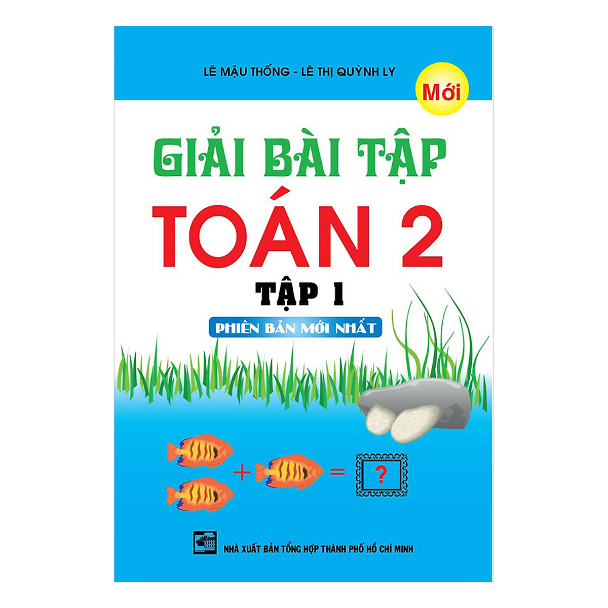 Giải Bài Tập Toán 2 (Tập 1)