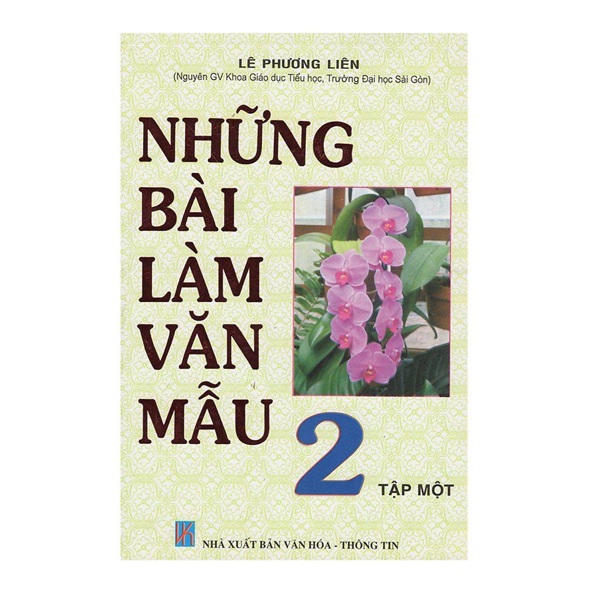 Những Bài Làm Văn Mẫu 2 (Tập 1)