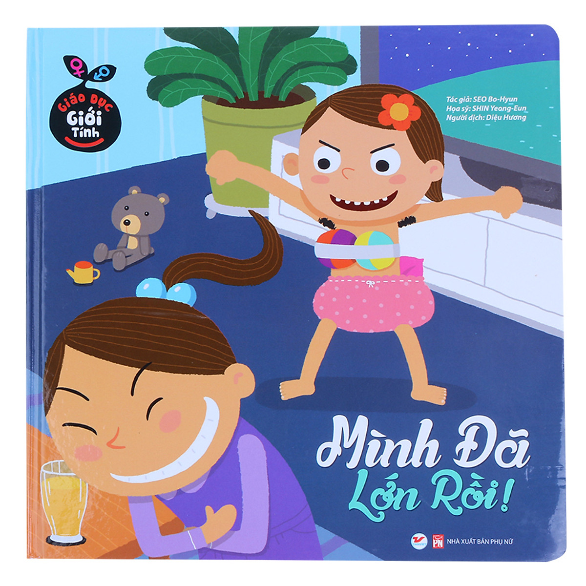 Giáo Dục Giới Tính - Mình Đã Lớn Rồi