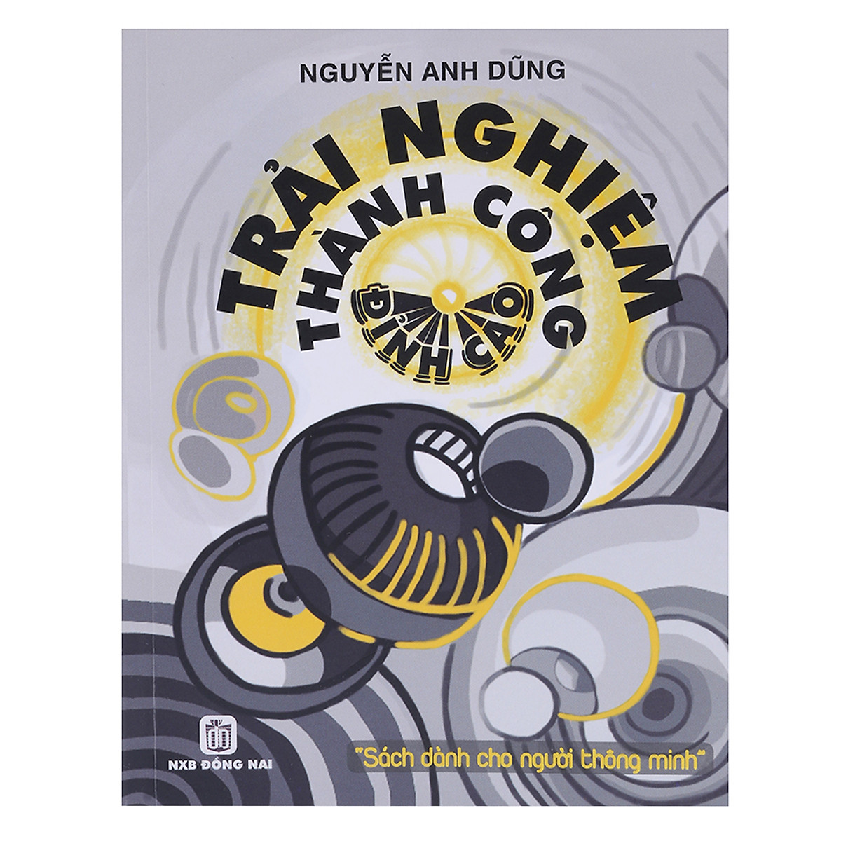 Trải Nghiệm Thành Công Đỉnh Cao