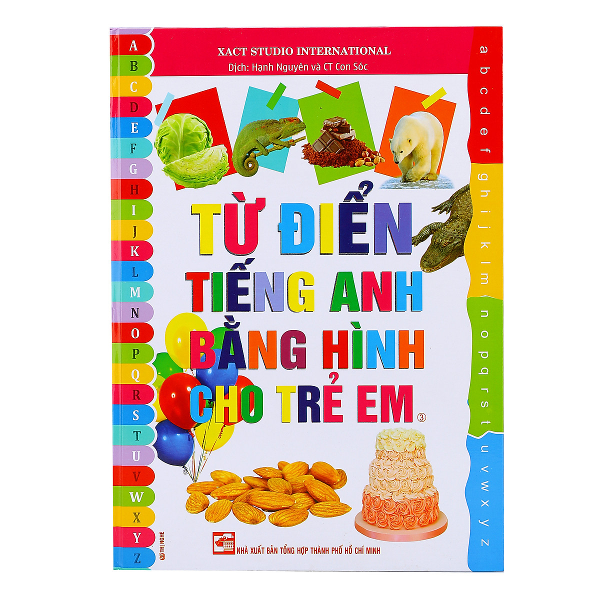 Từ Điển Tiếng Anh Bằng Hình Cho Trẻ Em (Tập 3)