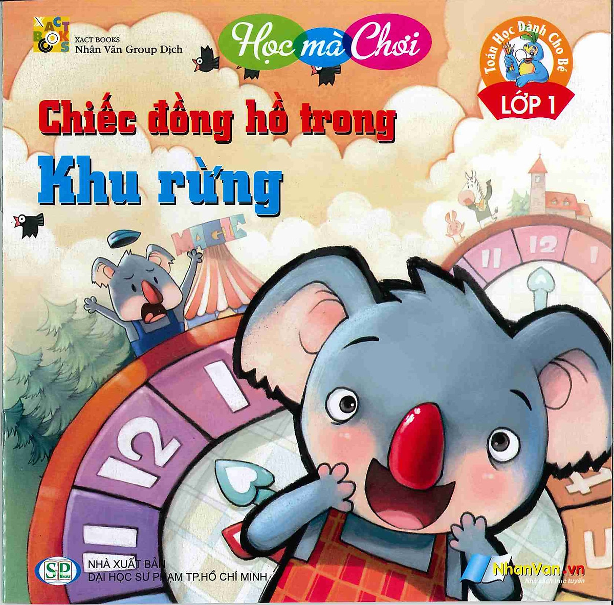 Chiếc Đồng Hồ Trong Khu Rừng - Toán Học Dành Cho Bé Lớp 1