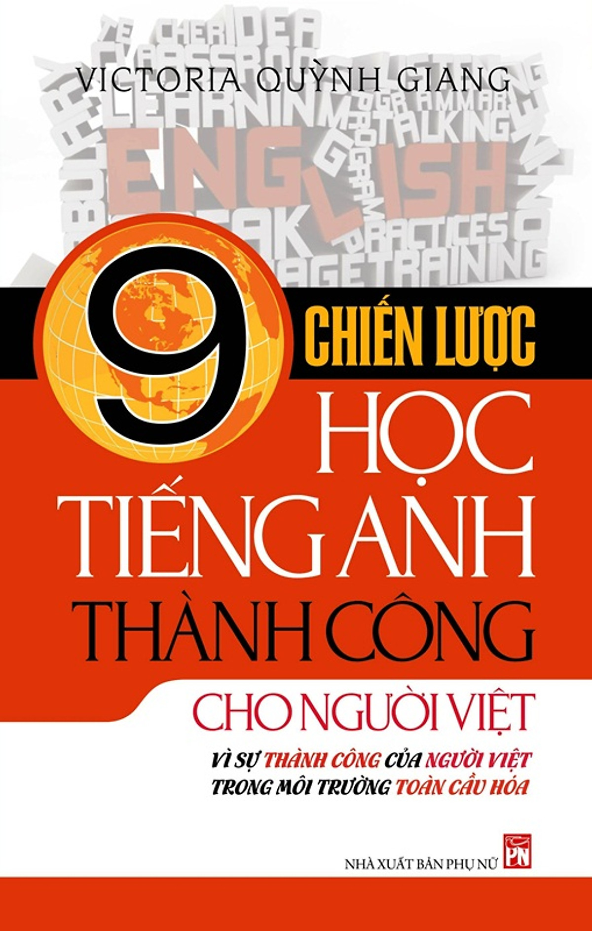 9 Chiến Lược Học Tiếng Anh Thành Công Cho Người Việt