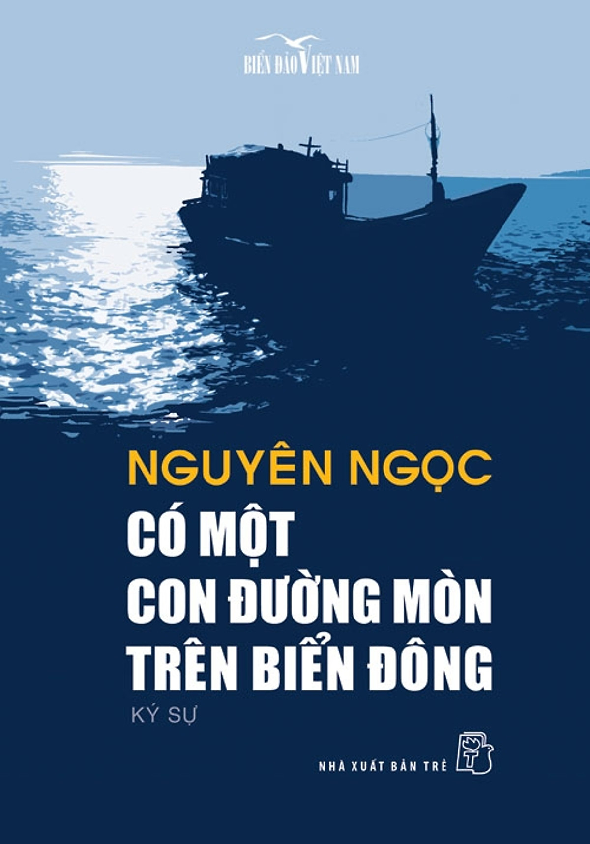 Có Một Con Đường Mòn Trên Biển Đông