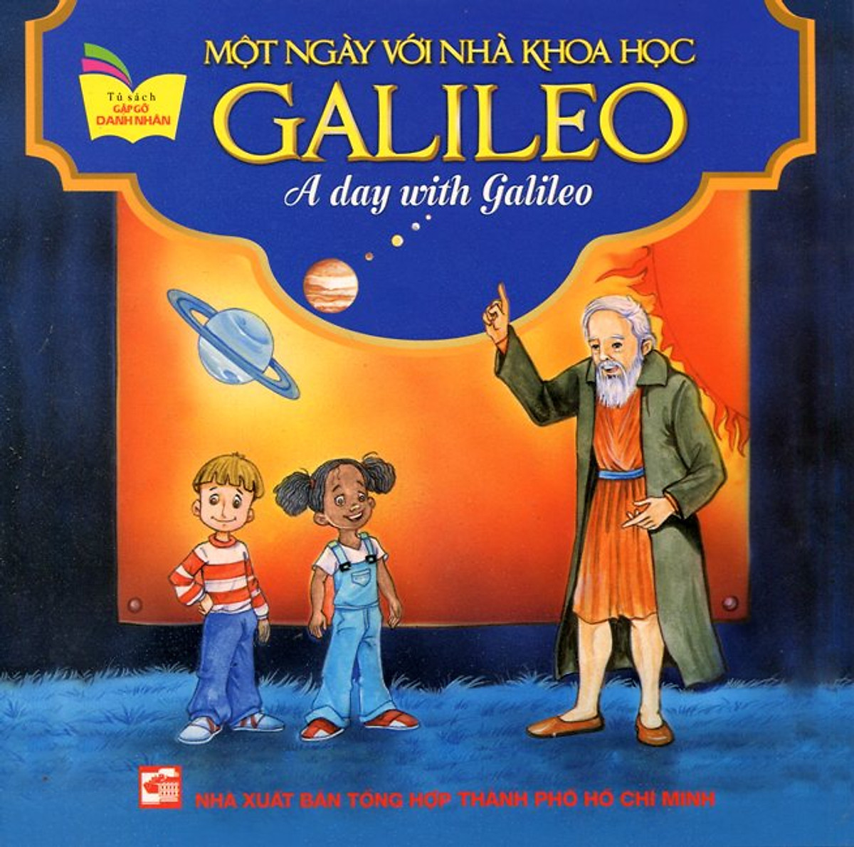 Tủ Sách Gặp Gỡ Danh Nhân - A Day With Galileo (Song Ngữ)