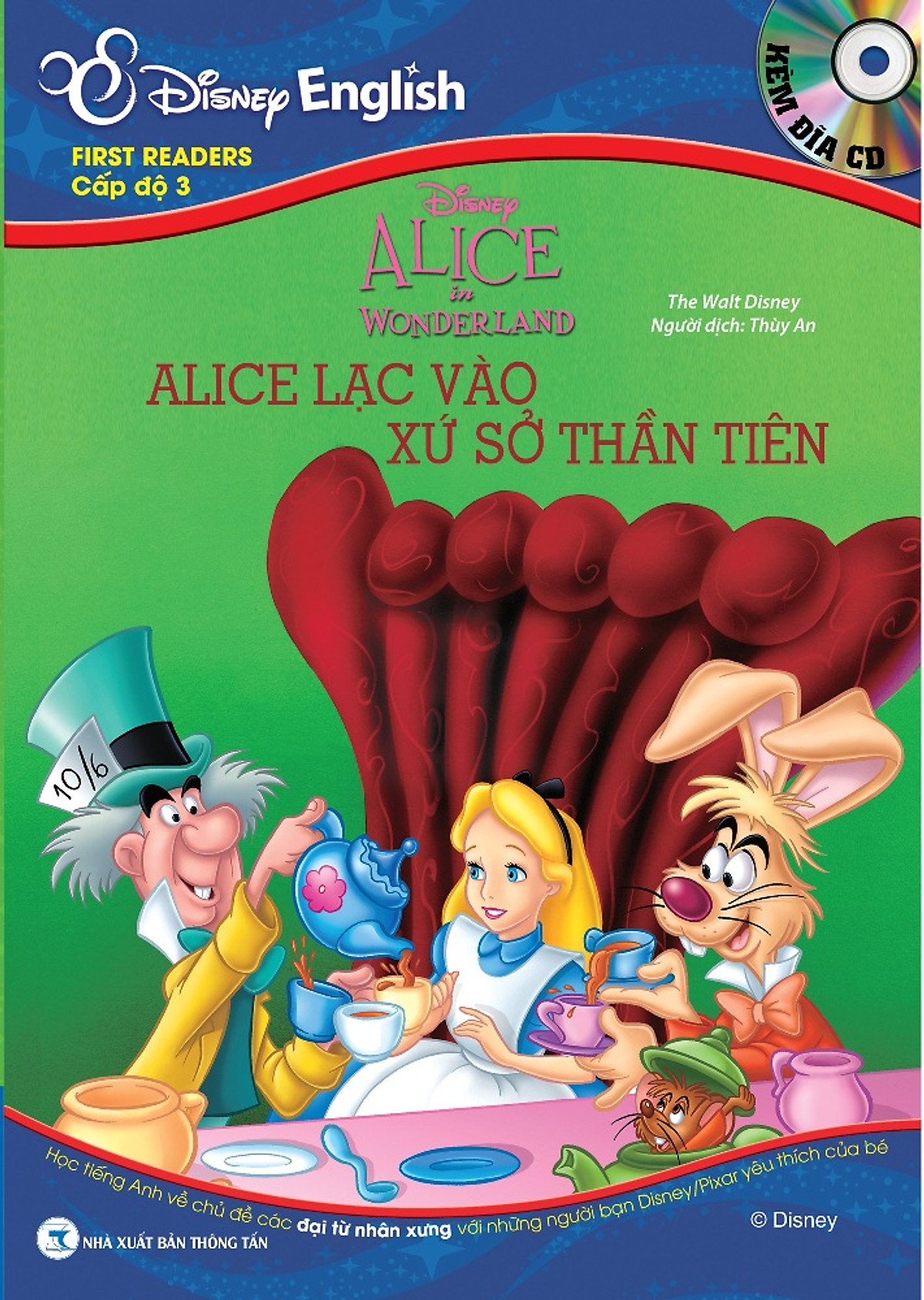 Disney English - Cấp Độ 3: Alice Lạc Vào Xứ Sở Thần Tiên (Kèm CD)