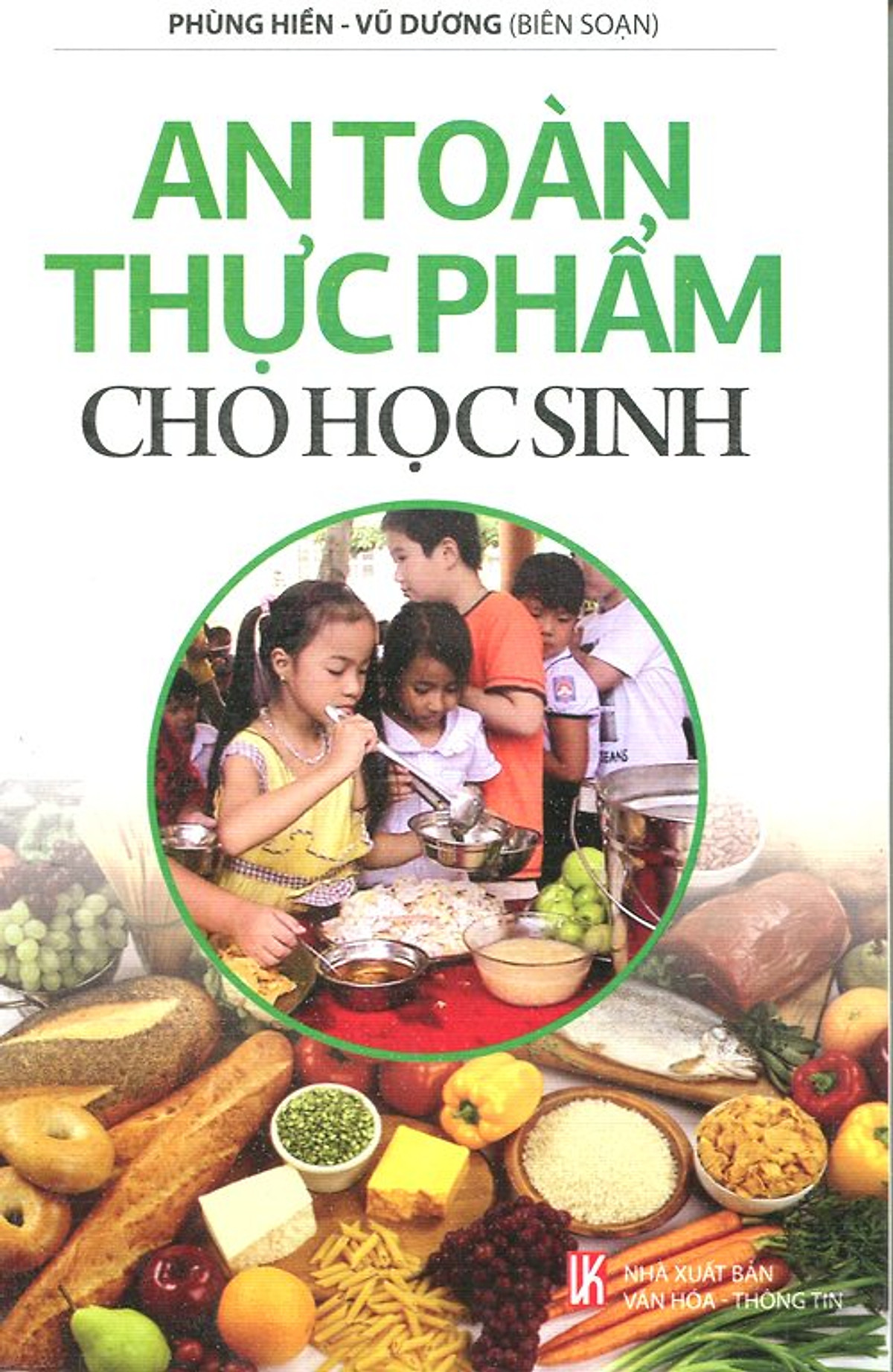 An Toàn Thực Phẩm Cho Học Sinh