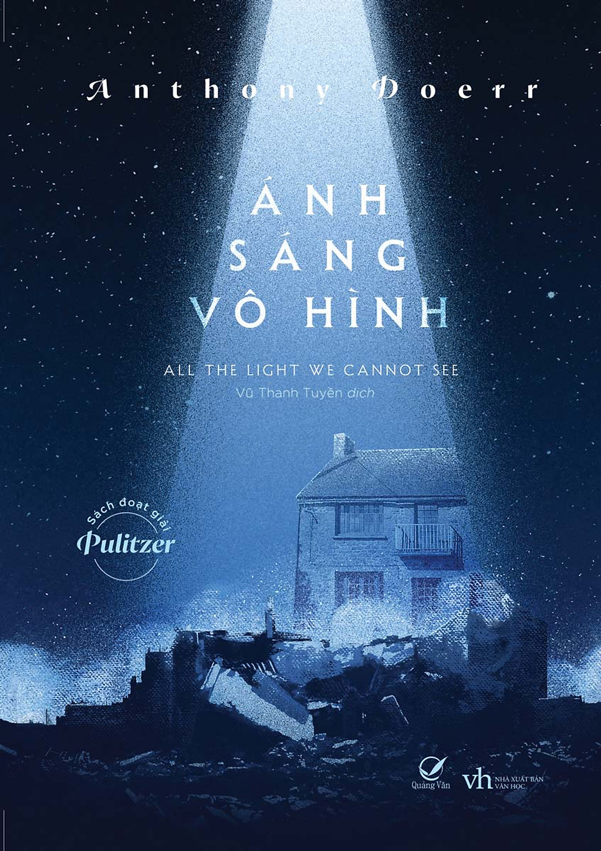 Ánh Sáng Vô Hình (Tái Bản 2018)