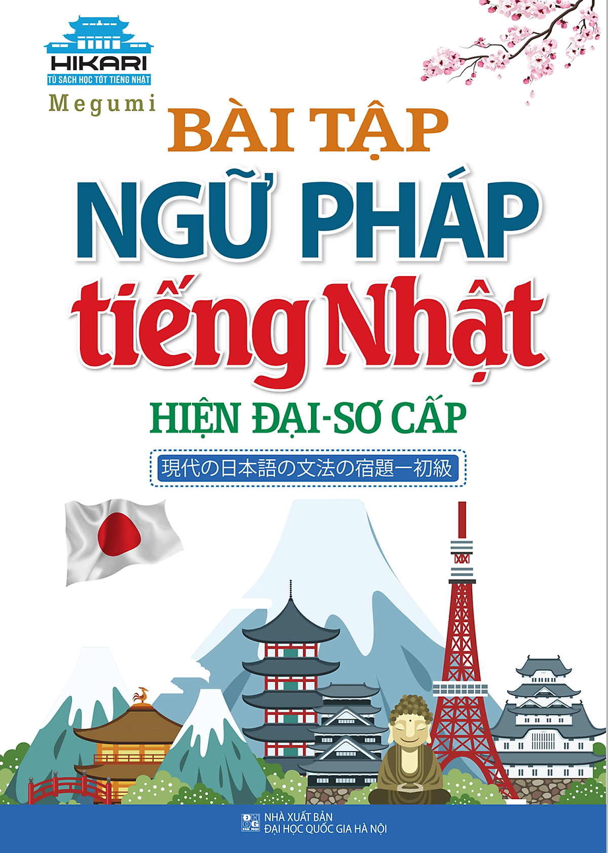 Hikari - Bài Tập Ngữ Pháp Tiếng Nhật Hiện Đại - Sơ Cấp 