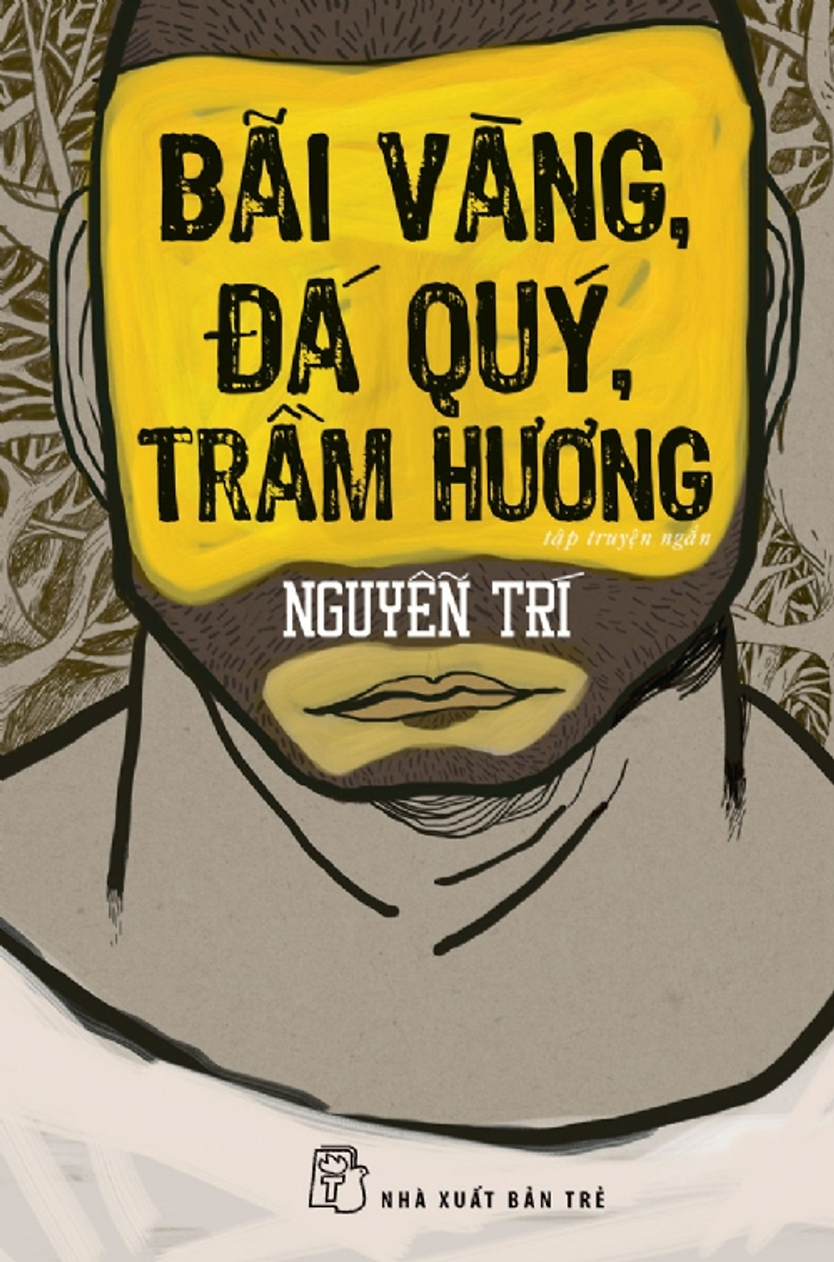 Bãi Vàng, Đá Quý, Trầm Hương (Tập Truyện Ngắn)