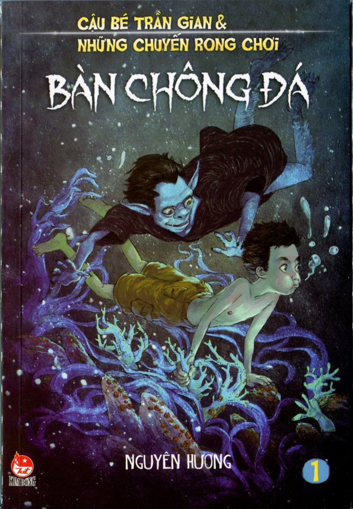 Cậu Bé Trần Gian (Tập 1) - Bàn Chông Đá