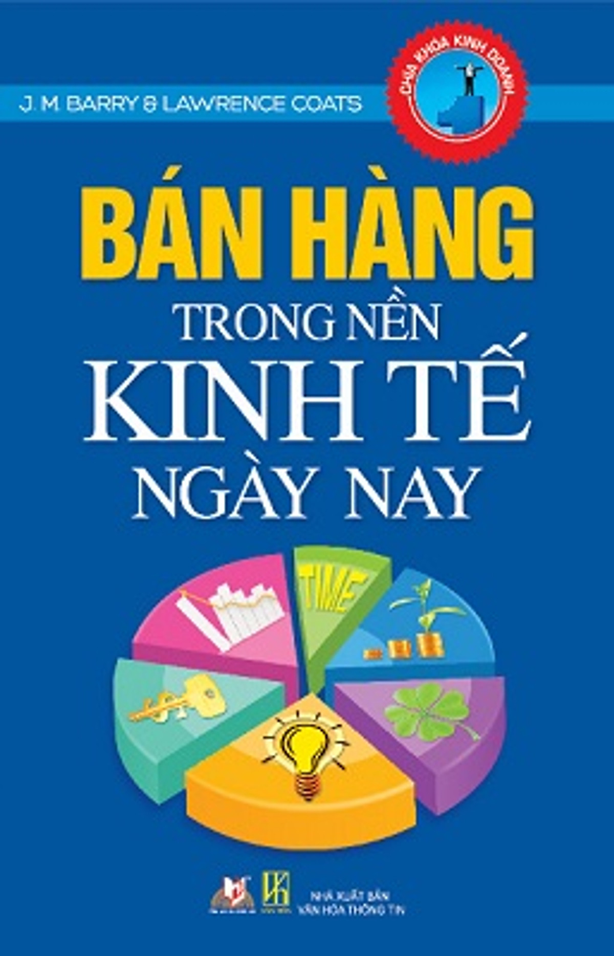 Bán Hàng Trong Nền Kinh Tế Ngày Nay