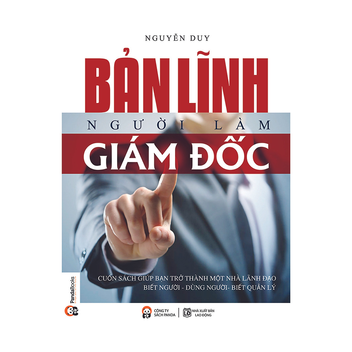 Bản Lĩnh Người Làm Giám Đốc