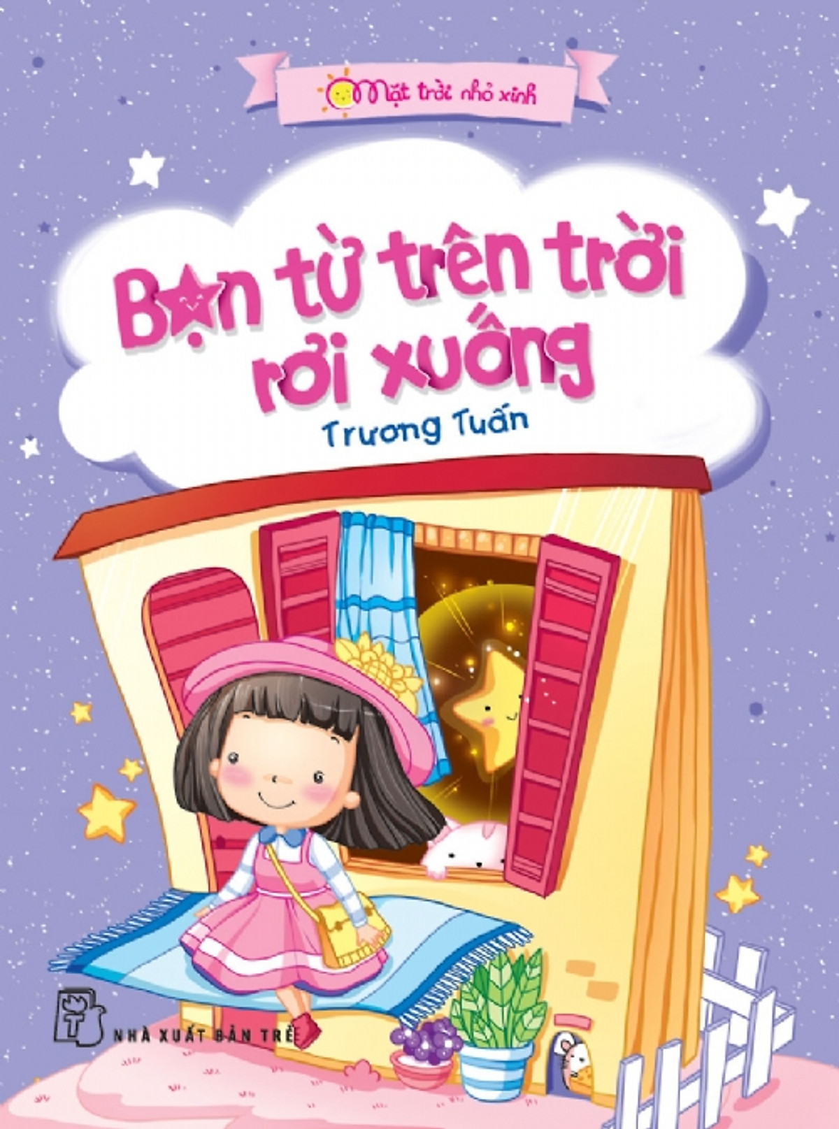 Mặt Trời Nhỏ Xinh - Bạn Từ Trên Trời Rơi Xuống