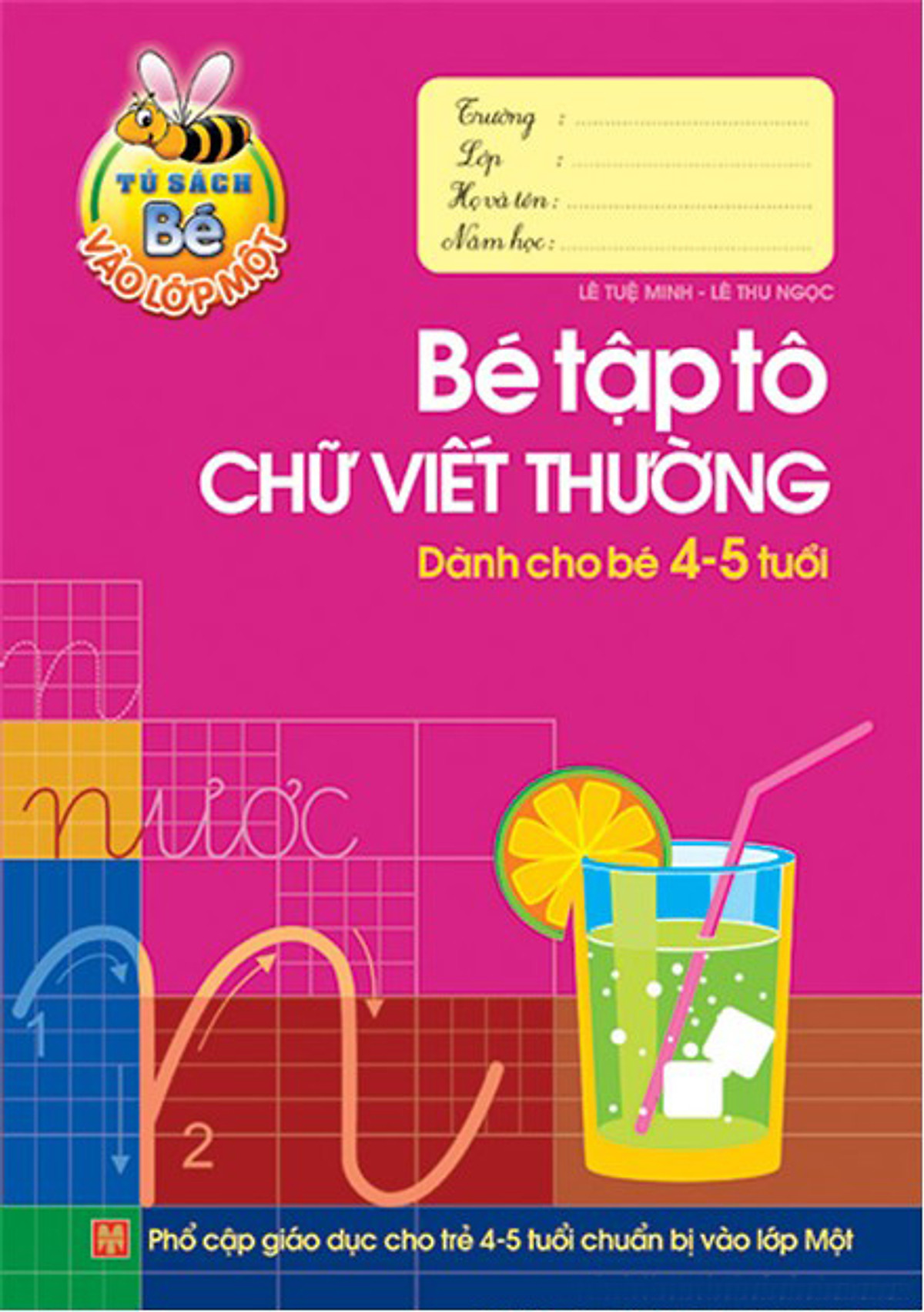 Bé Tập Tô Chữ Viết Thường Dành Cho Bé 4-5 Tuổi