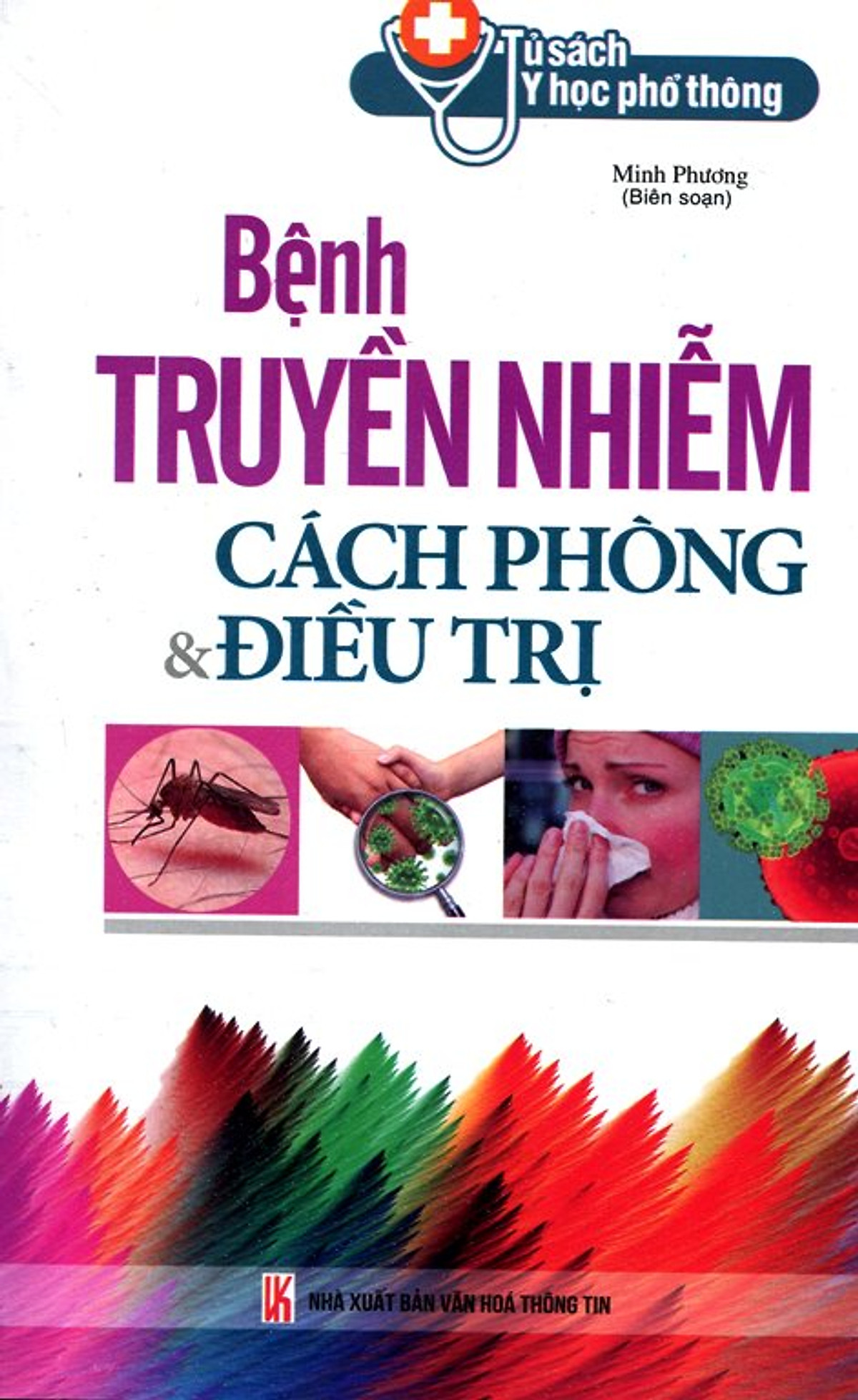 Tủ Sách Y Học Phổ Thông - Bệnh Truyền Nhiễm