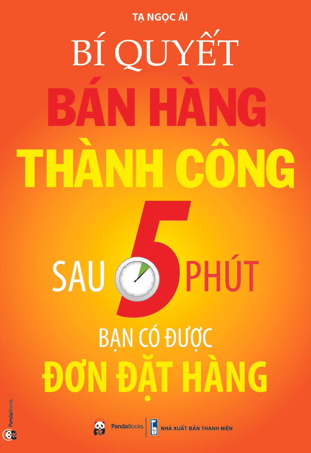 Bí Quyết Bán Hàng 5 Phút