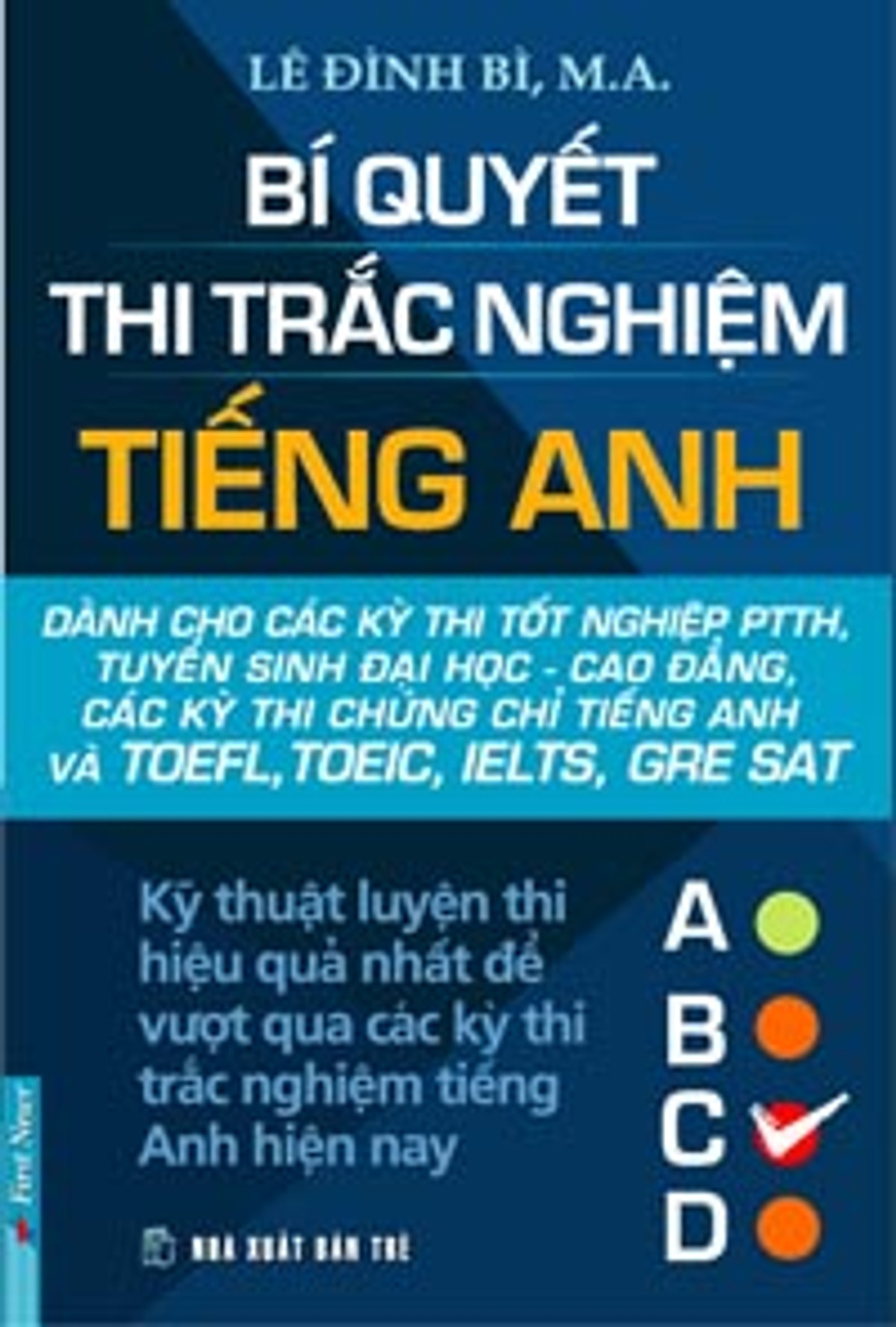 Bí Quyết Thi Trắc Nghiệm Tiếng Anh