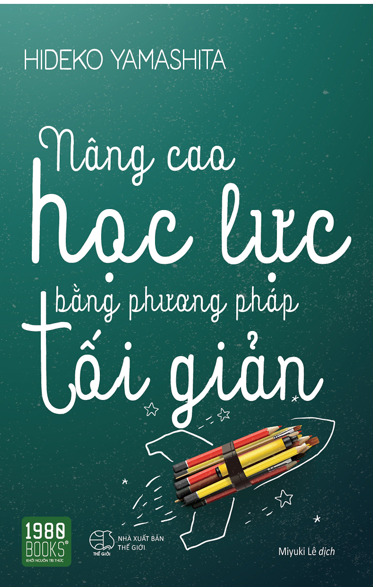 Nâng Cao Học Lực Bằng Phương Pháp Tối Giản