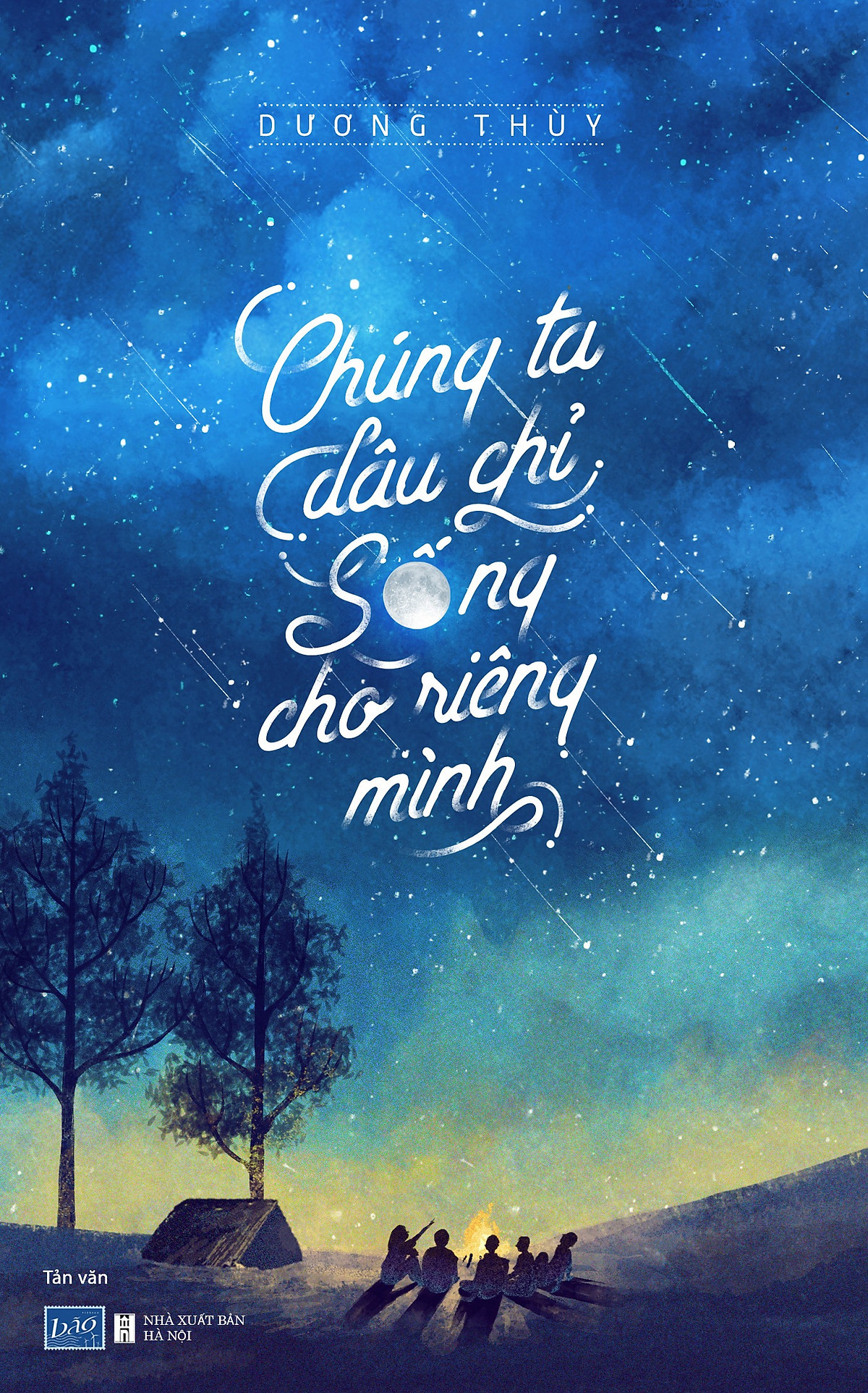 Chúng Ta Đâu Chỉ Sống Cho Riêng Mình