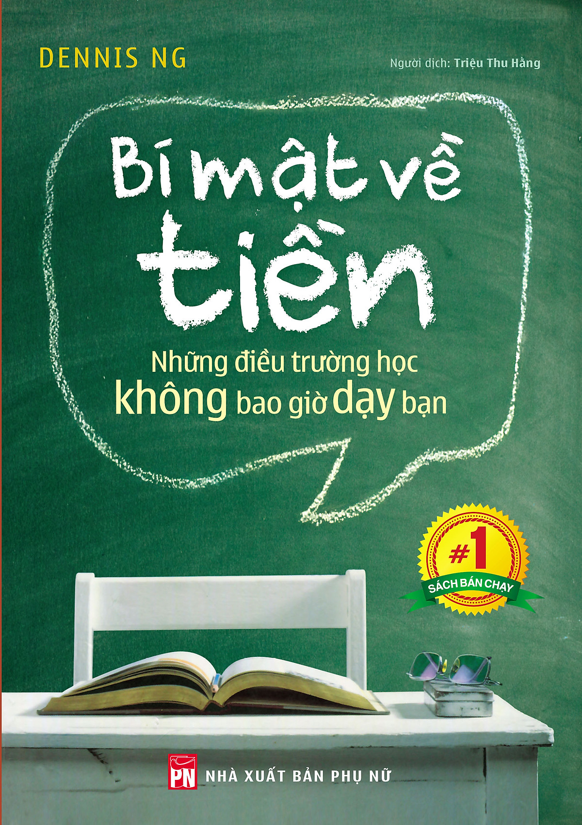 Bí Mật Về Tiền - Những Điều Trường Học Không Bao Giờ Dạy Bạn