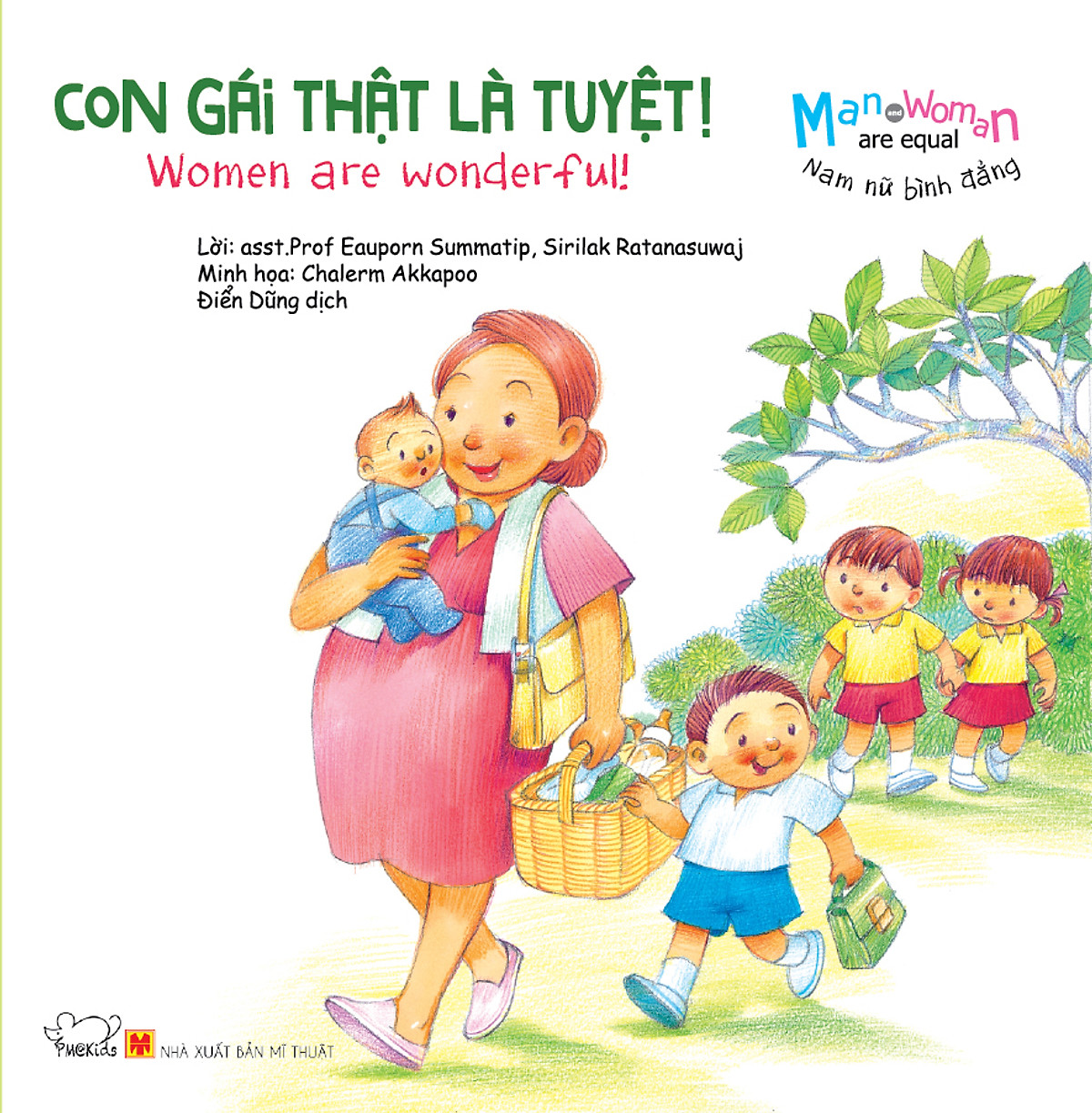 Nam Nữ Bình Đẳng: Con Gái Thật Là Tuyệt! - Women Are Wonderful! (Song Ngữ)