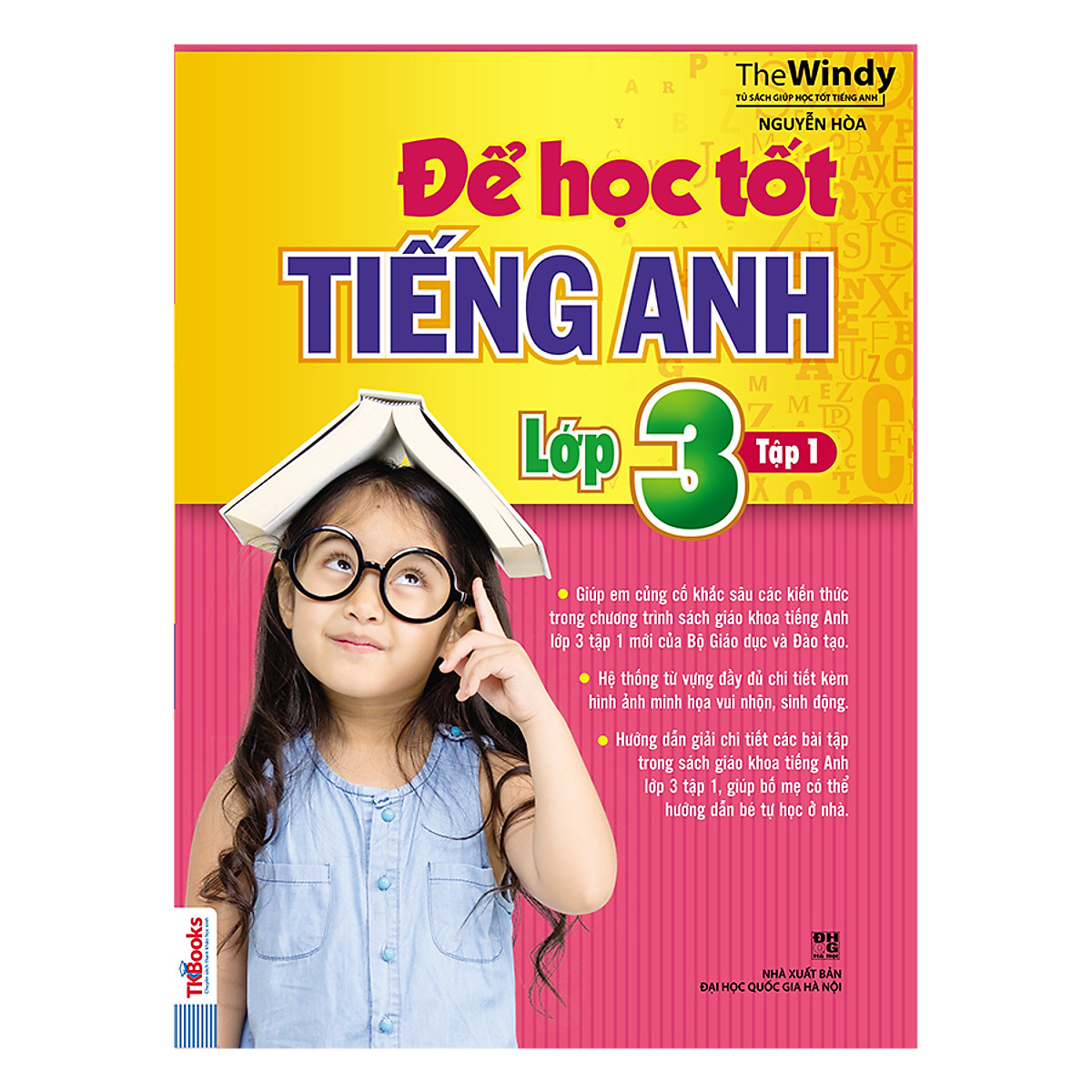 Để Học Tốt Tiếng Anh Lớp 3 - Tập 1