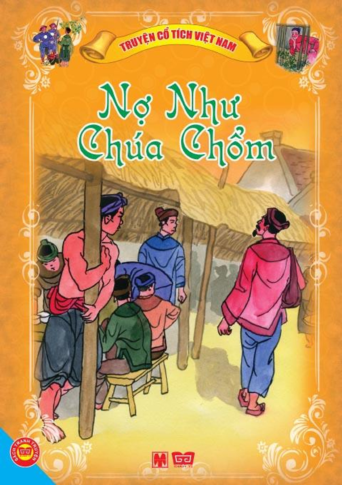 Cổ Tích Việt Nam - Nợ Như Chúa Chổm