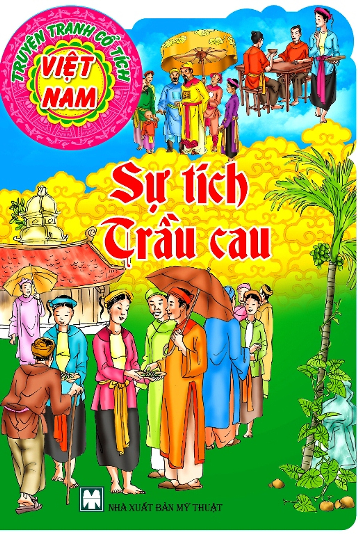 Sự Tích Trầu Cau