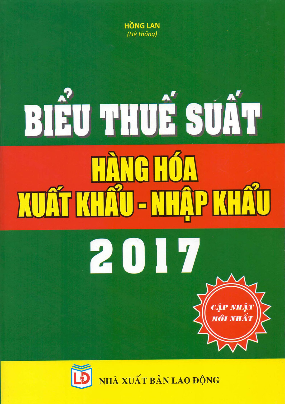 Biểu Thuế Suất Hàng Hóa Xuất Khẩu - Nhập Khẩu 2017