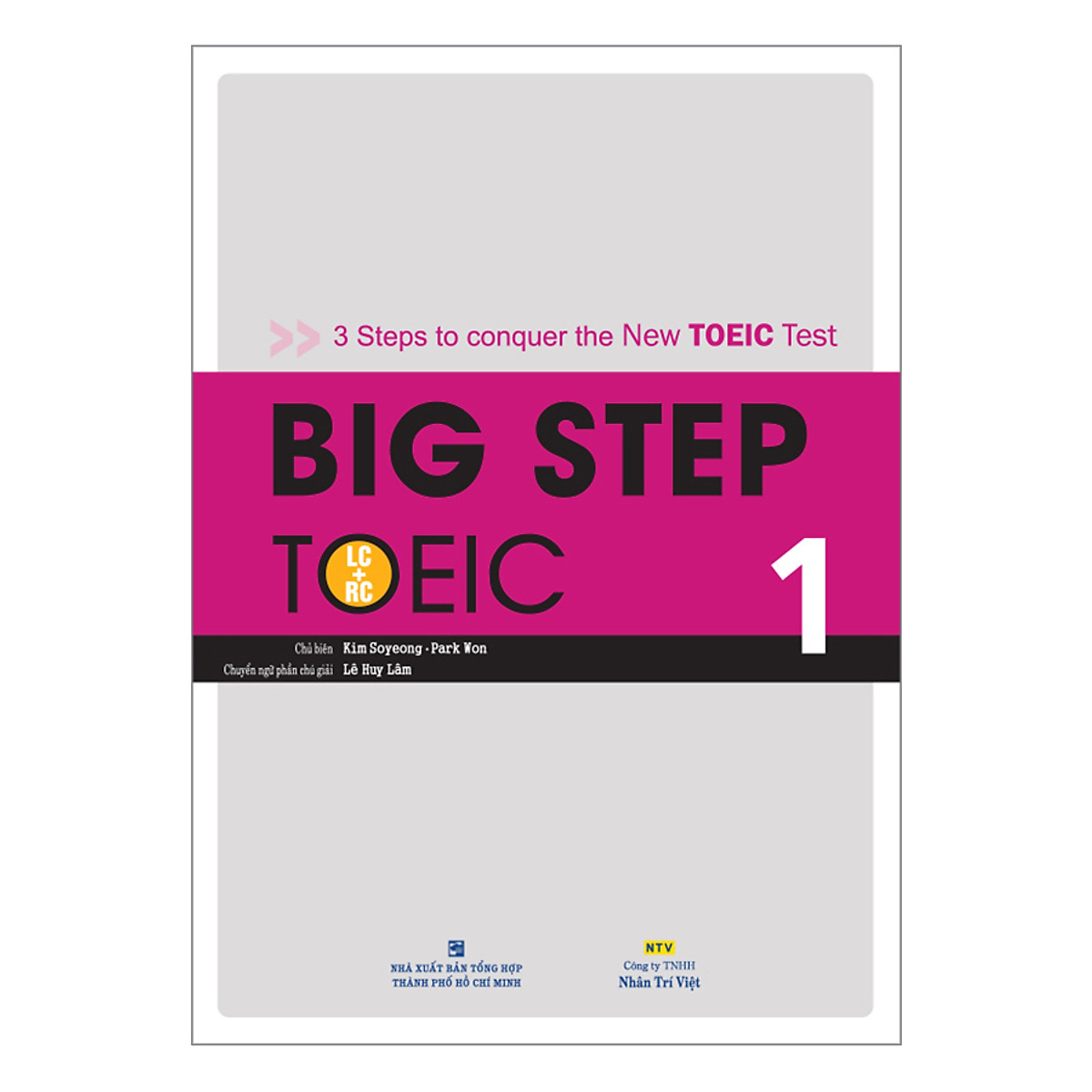TOEIC Big Step 1 (với các tệp CD hoặc MP3)
