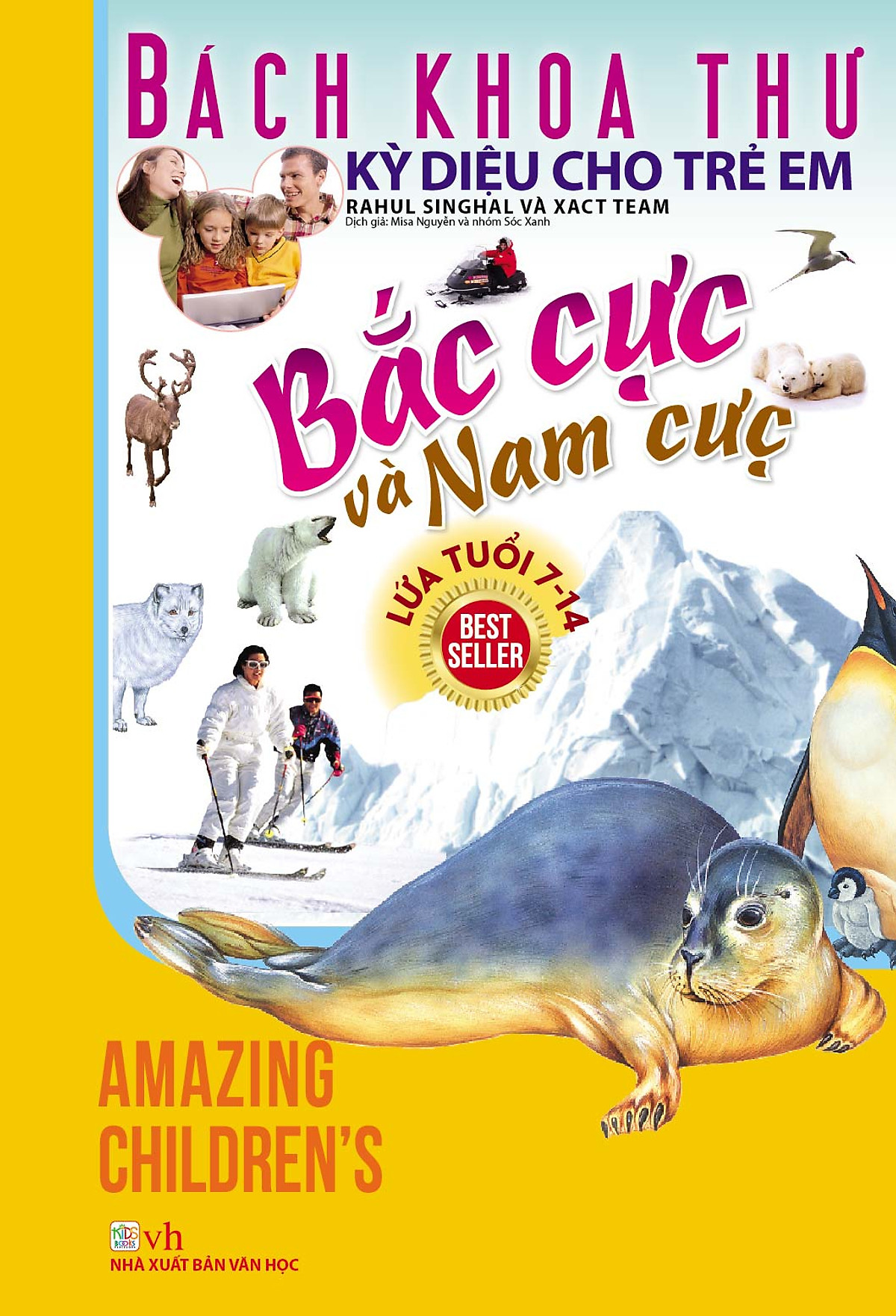 Bách Khoa Thư Kỳ Diệu Cho Trẻ Em - Bắc Cực Và Nam Cực