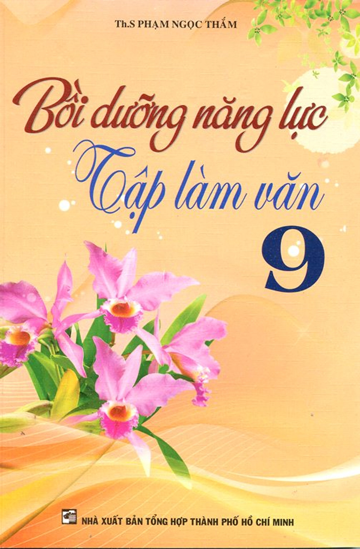 Bồi Dưỡng Năng Lực Tập Làm Văn 9