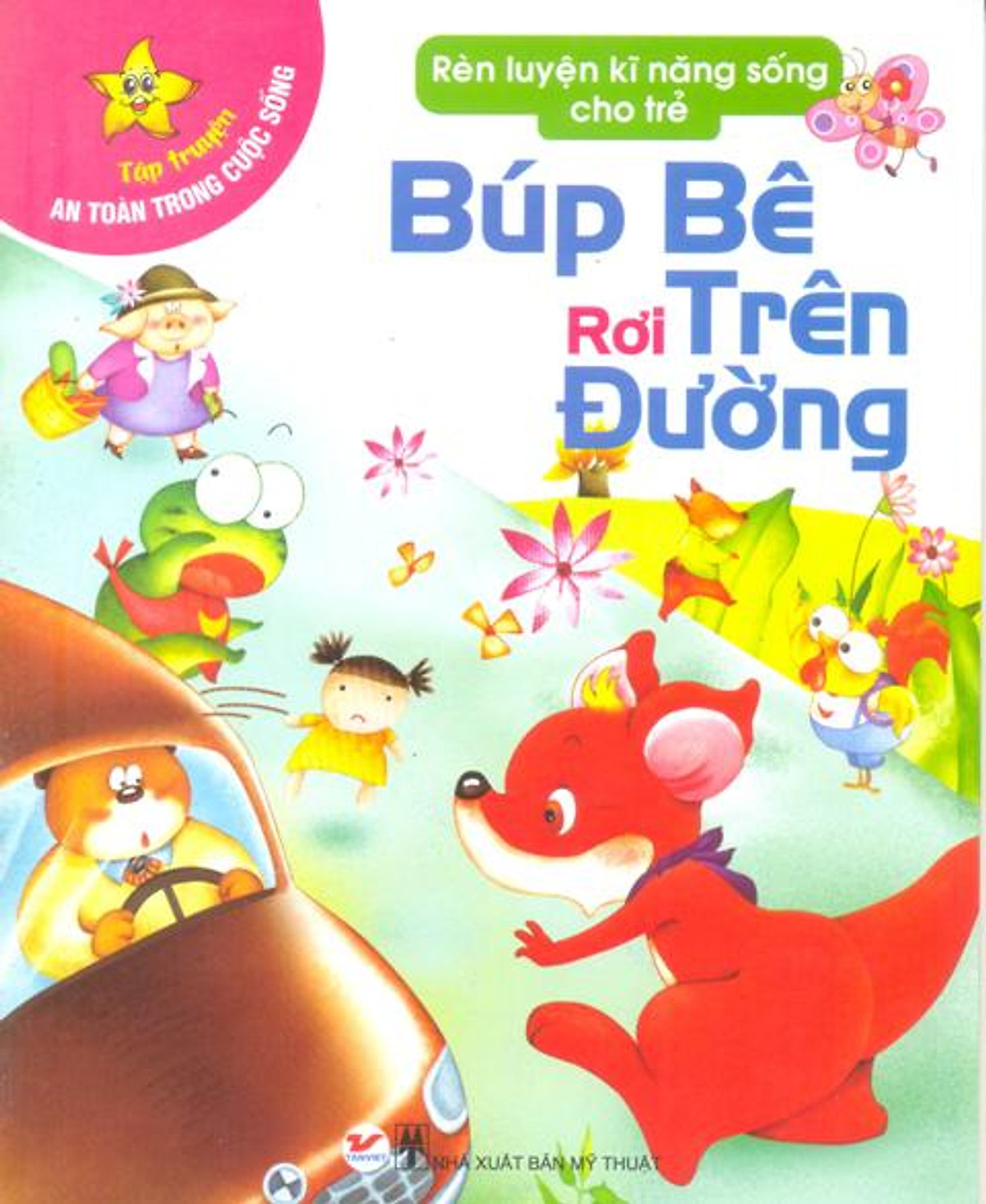 Tập Truyện An Toàn Trong Cuộc Sống - Búp Bê Rơi Trên Đường