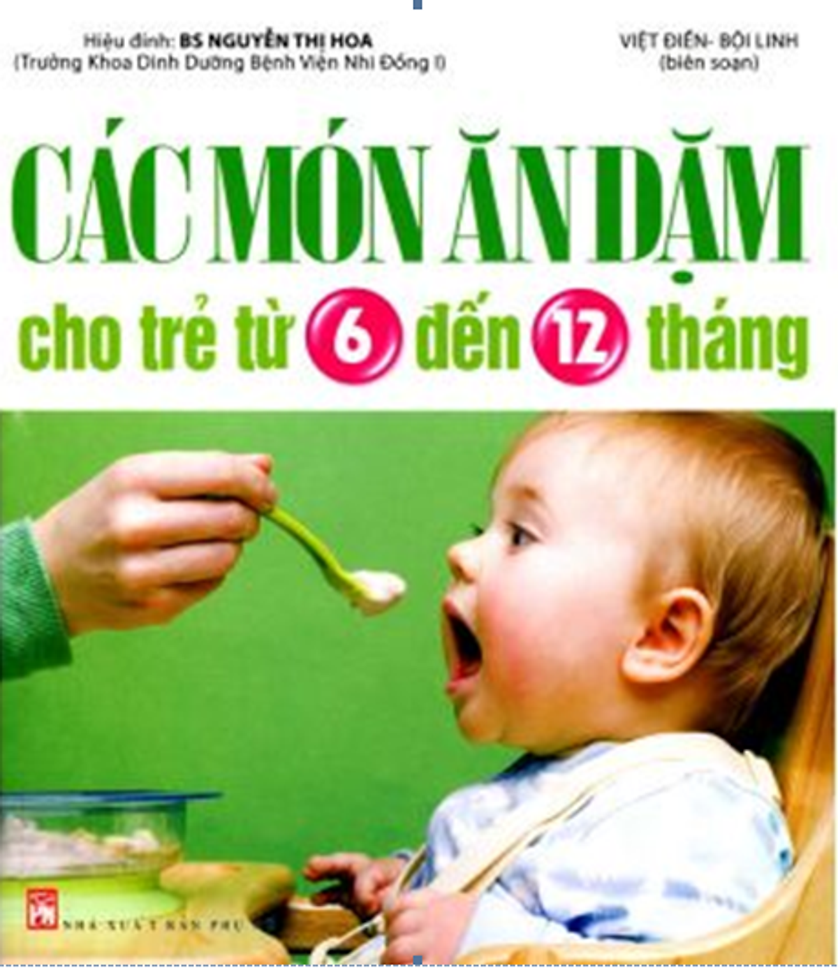 Các Món Ăn Dặm Cho Trẻ Từ 6 Đến 12 Tháng