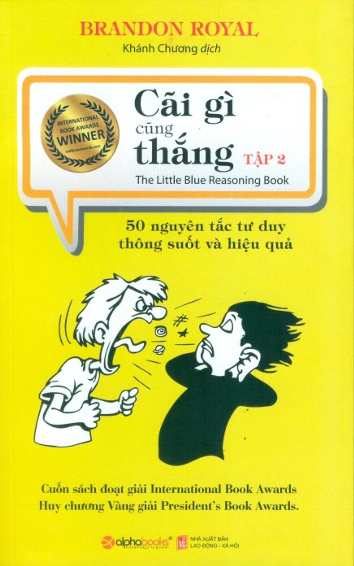 Cãi Gì Cũng Thắng (Tập 2)